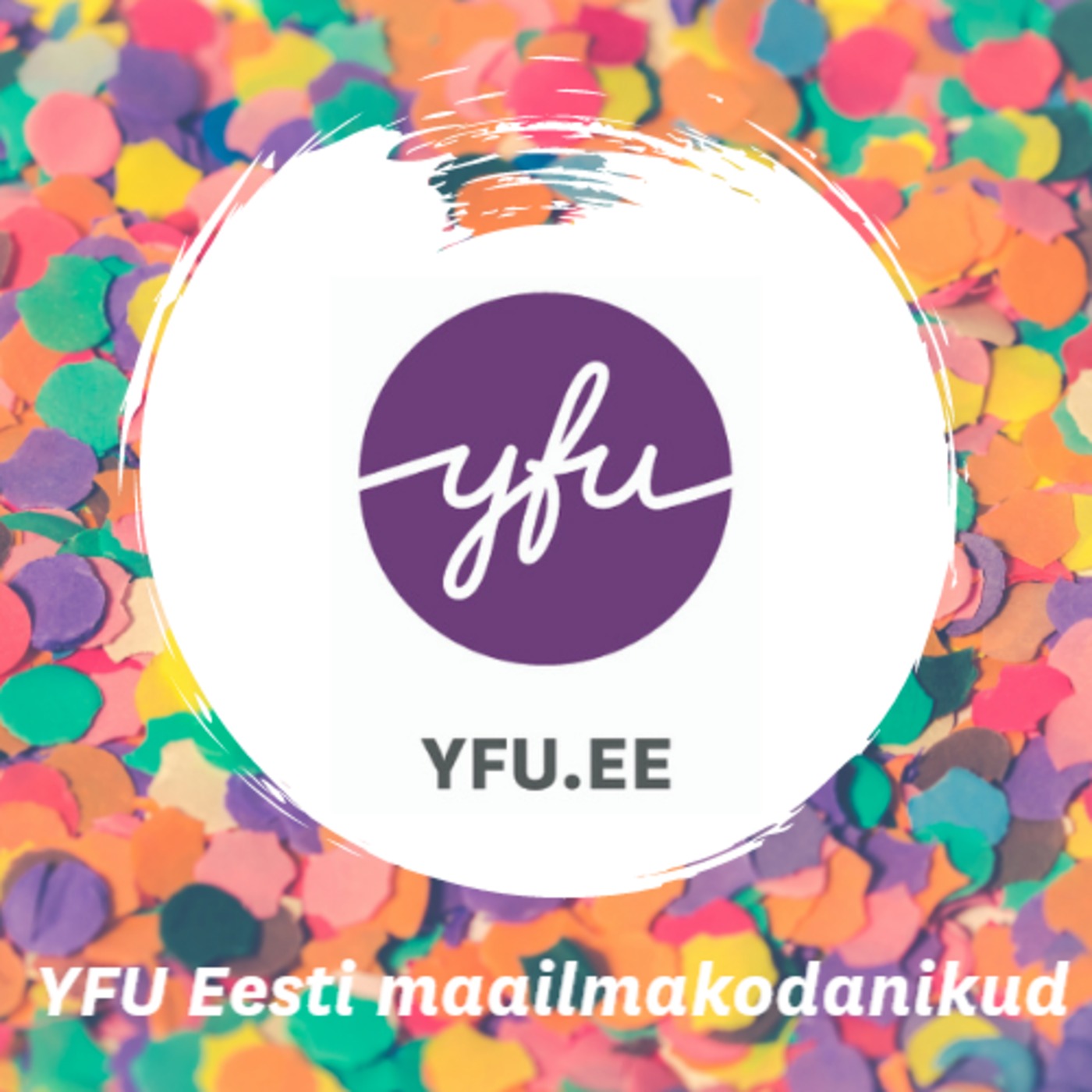YFU Eesti maailmakodanike podcast!