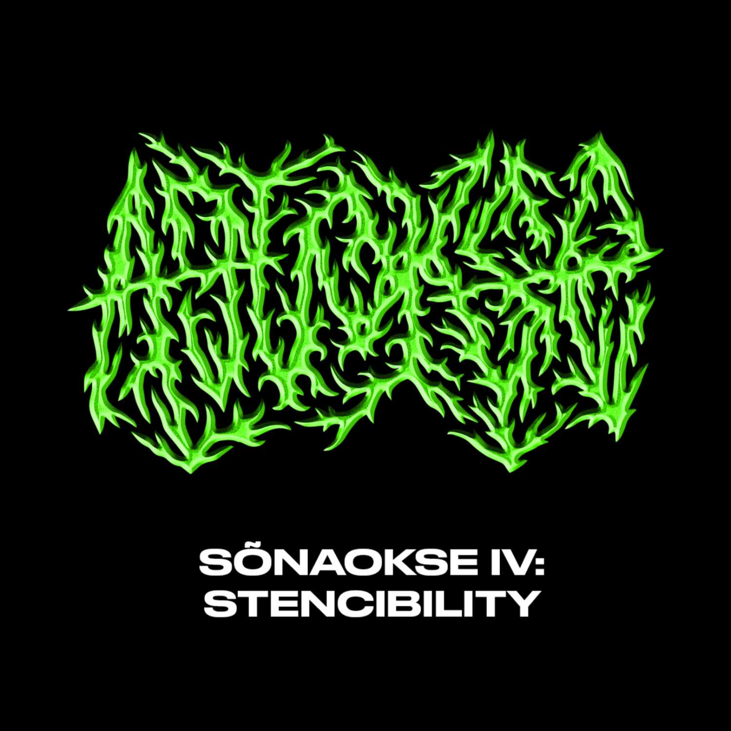 SÕNAOKSE IV: STENCIBILITY