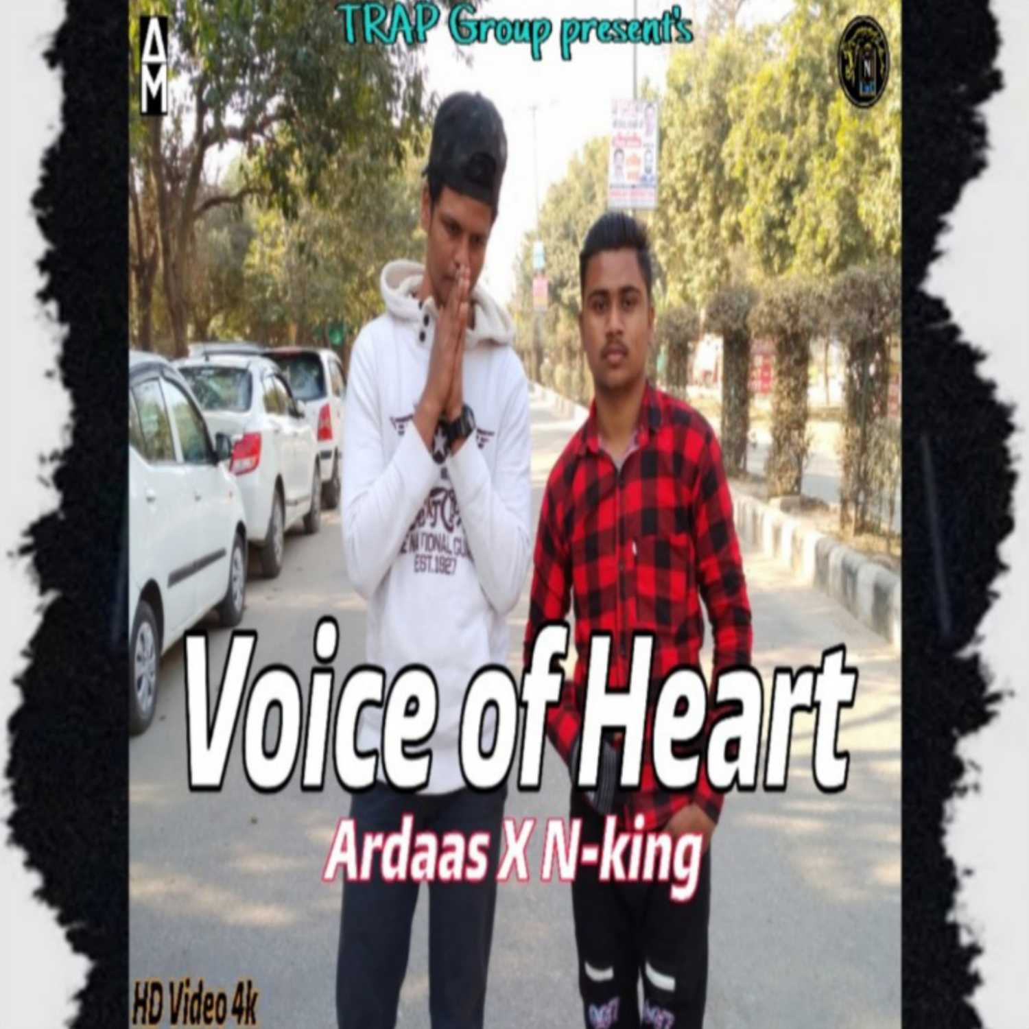 Voice of Heart Ardaas-N-king 