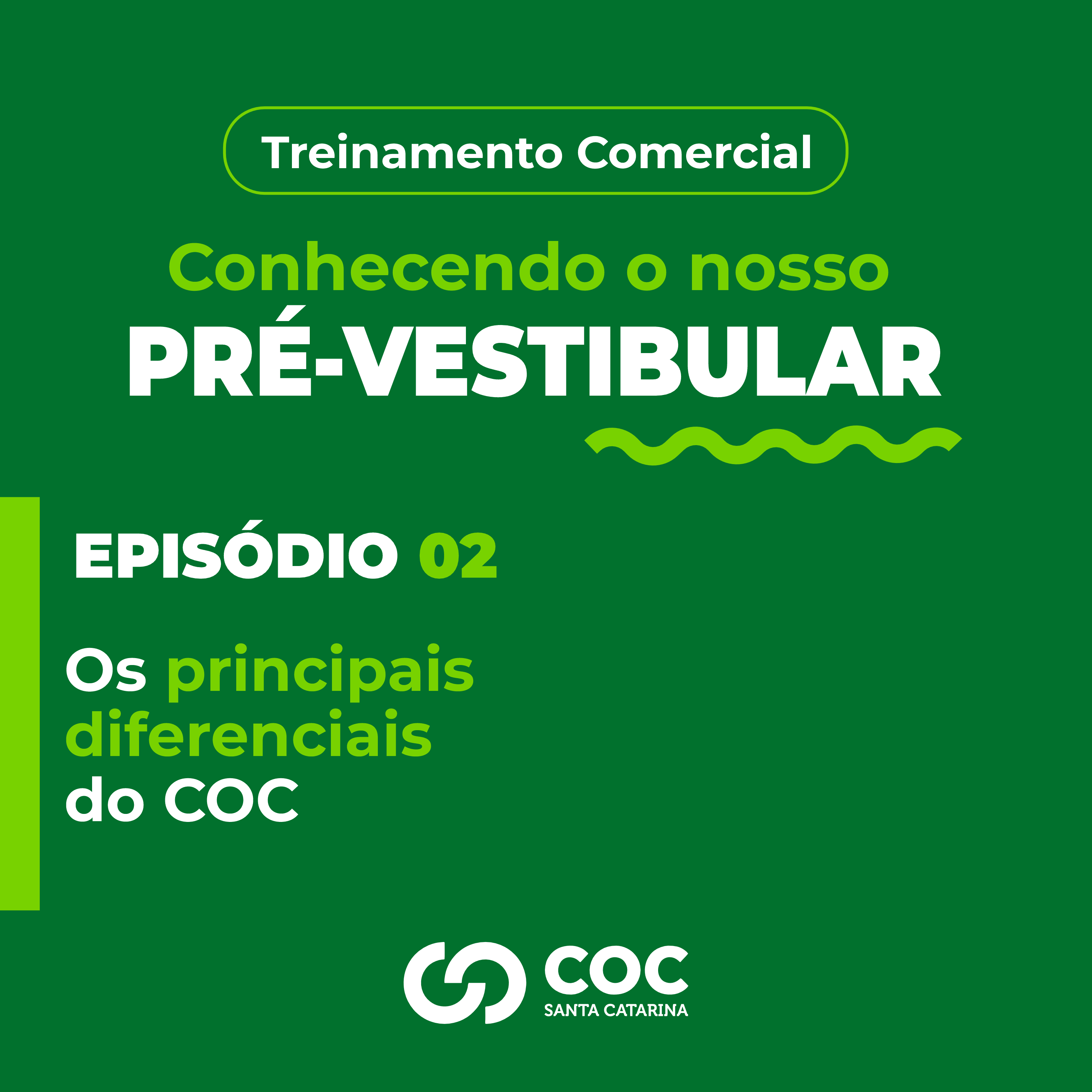 2- Os principais diferenciais do COC episode artwork