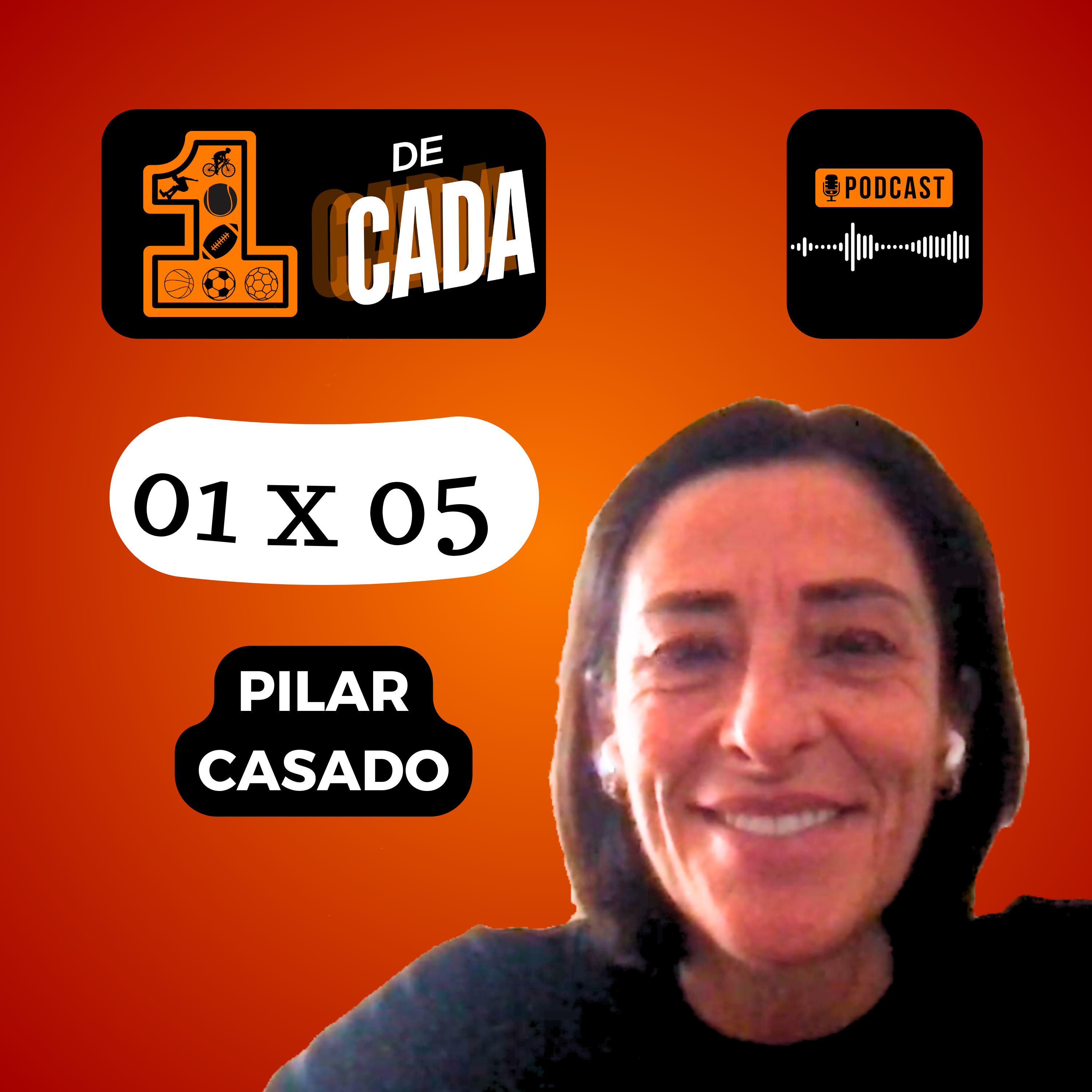 1 x 05: Pilar Casado | 1 de Cada - Podcast episode artwork