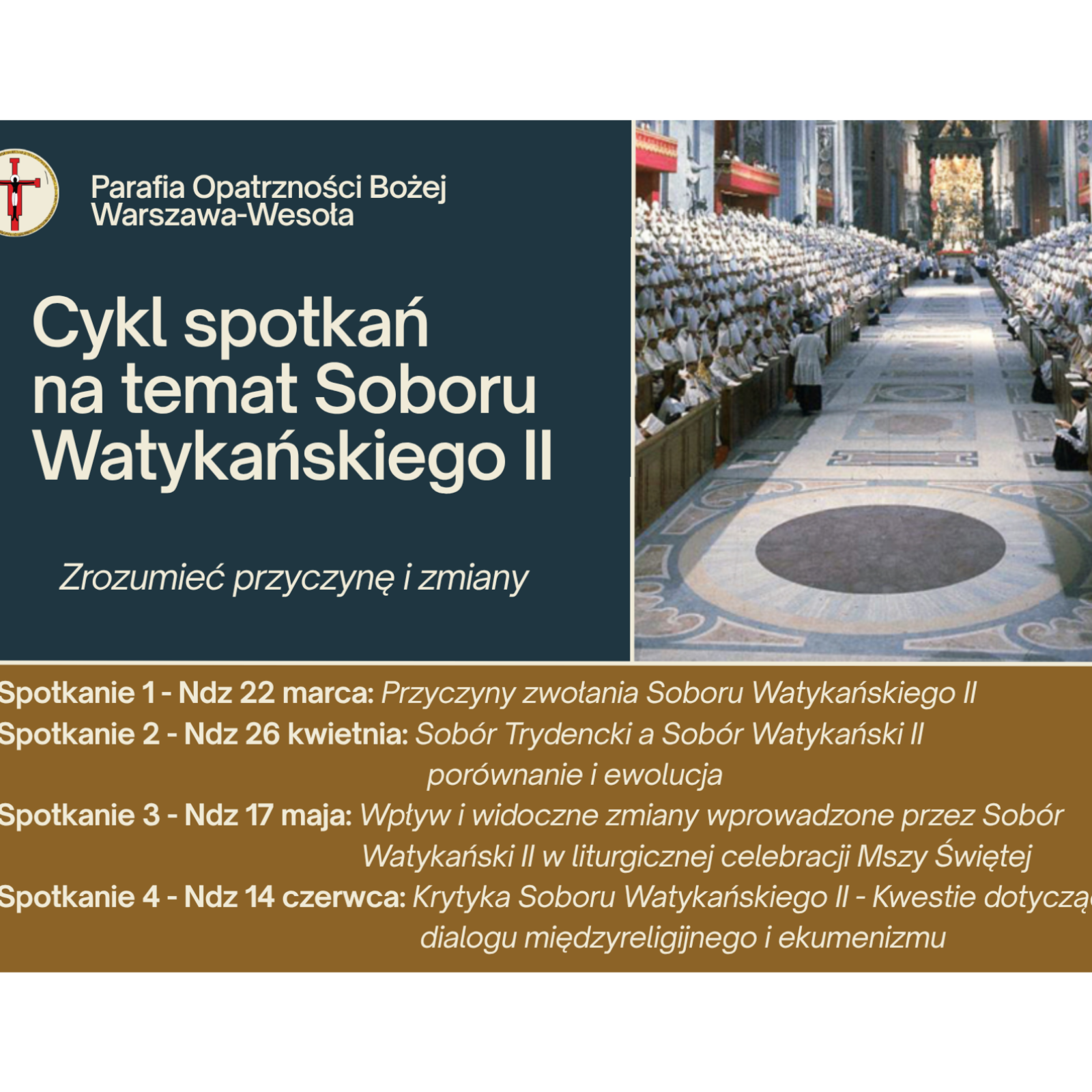 Cykl spotkań na temat Soboru Watykańskiego II - Zrozumieć przyczynę i zmiany