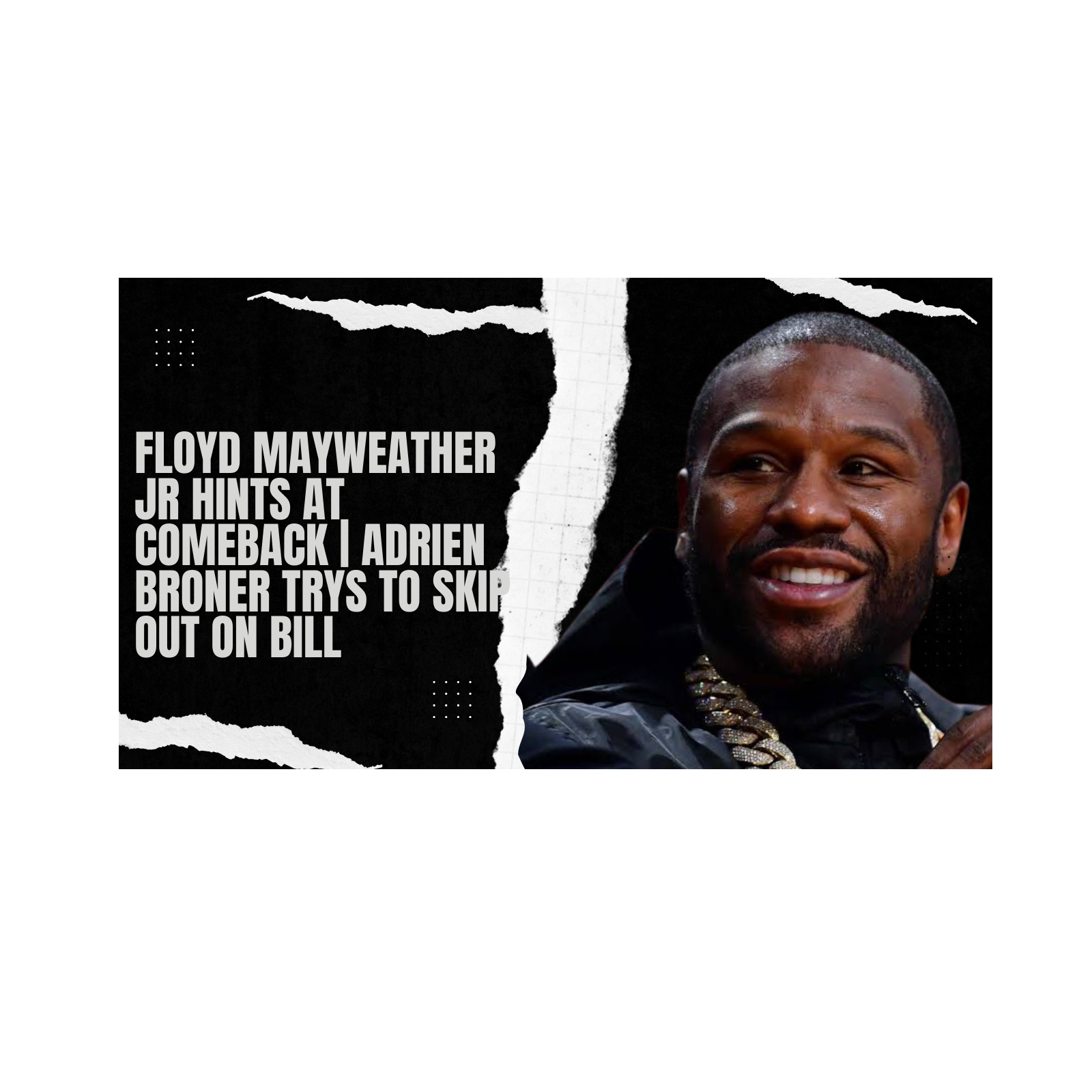 FLOYD MAYWEATHER CONSIDERS COMEBACK TO
