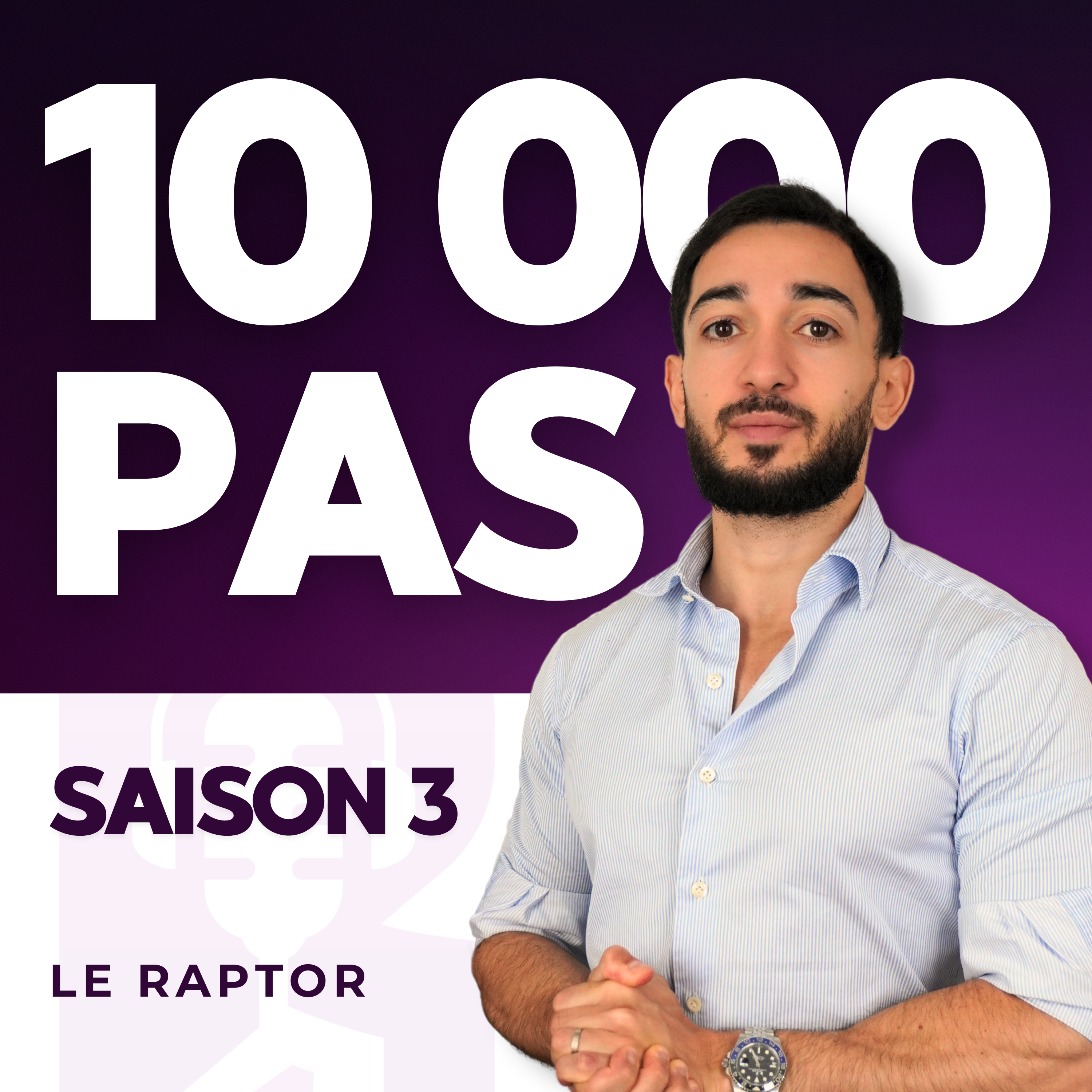 10000 PAS SAISON 3 - podcast episode cover