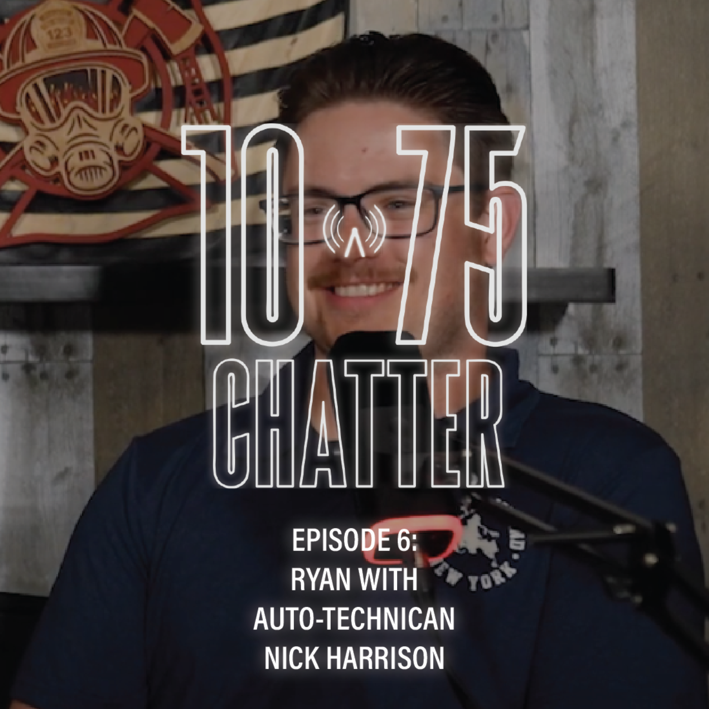 10-75 Chatter | Ep. 6: Ryan with Auto Technician Nick Harrison