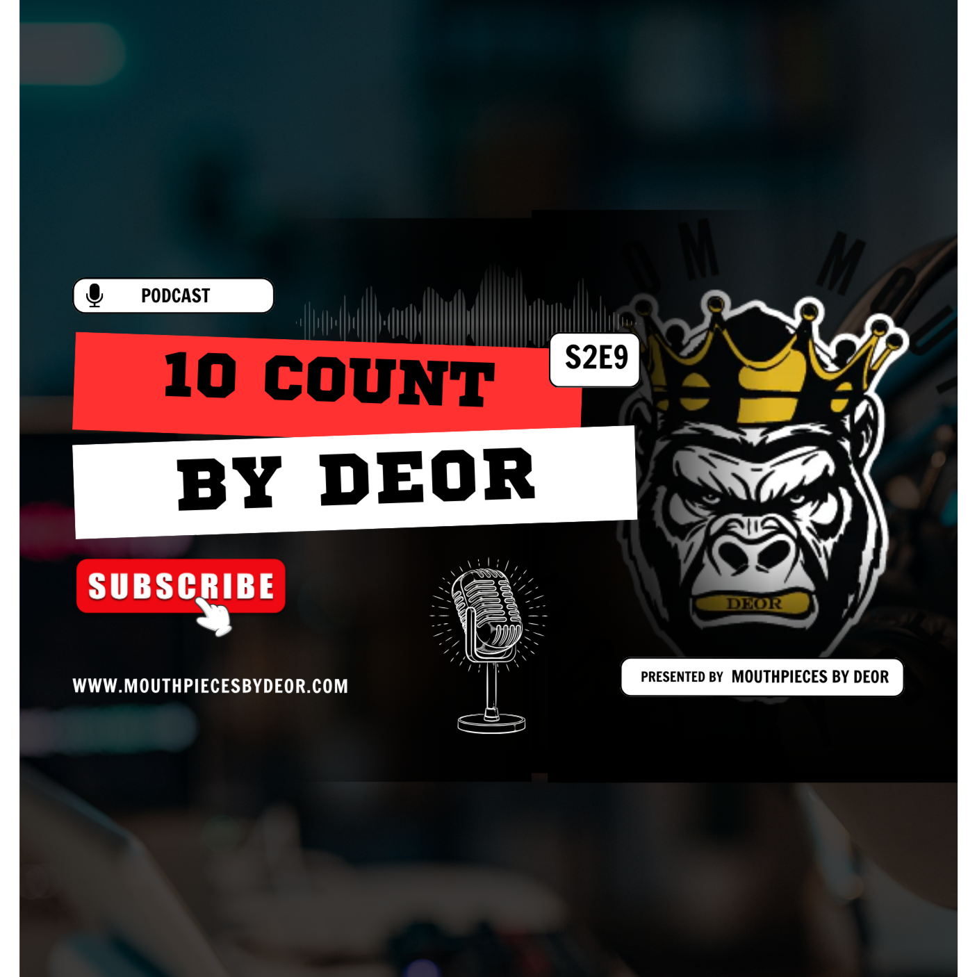 SONORAS TIRES OUR OFFICIAL SPONSOR : 10 COUNT BY DEOR episode artwork