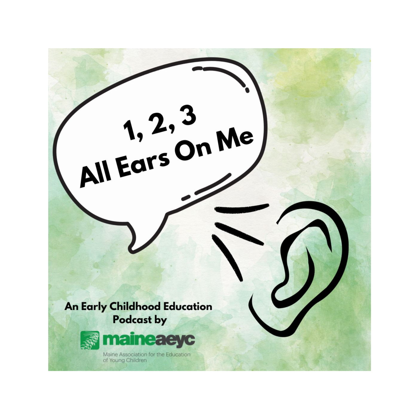 1,2,3 All Ears On Me