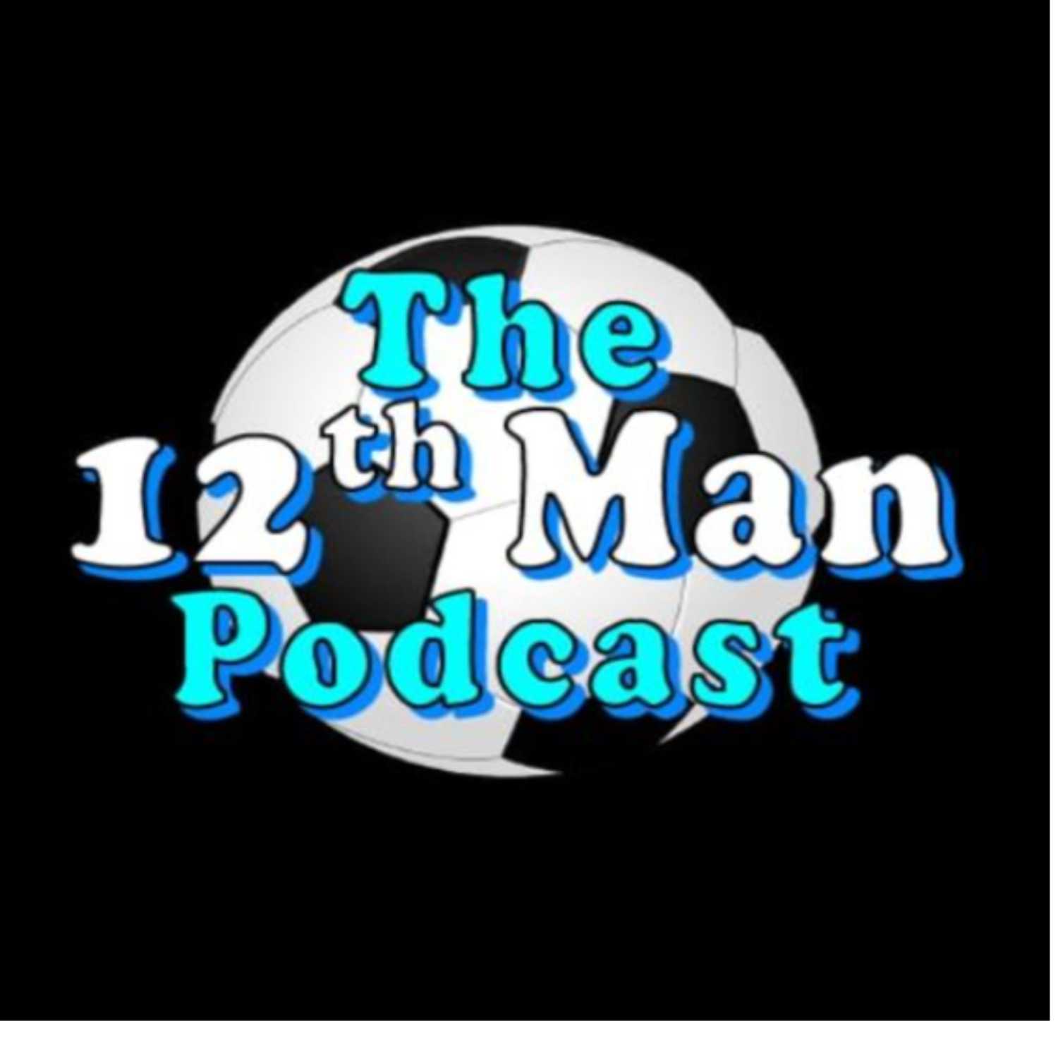 12th Man Podcast