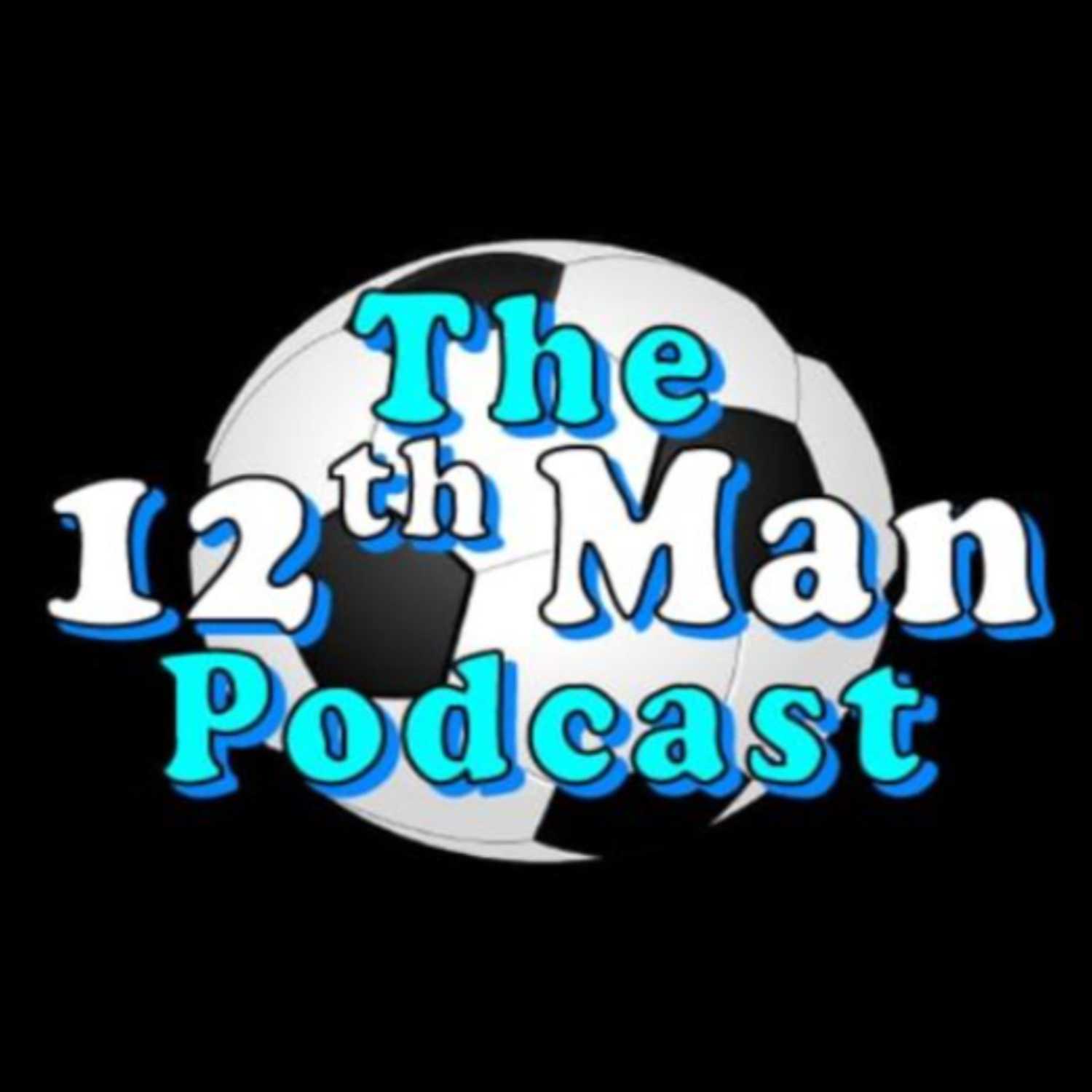 12th Man Podcast