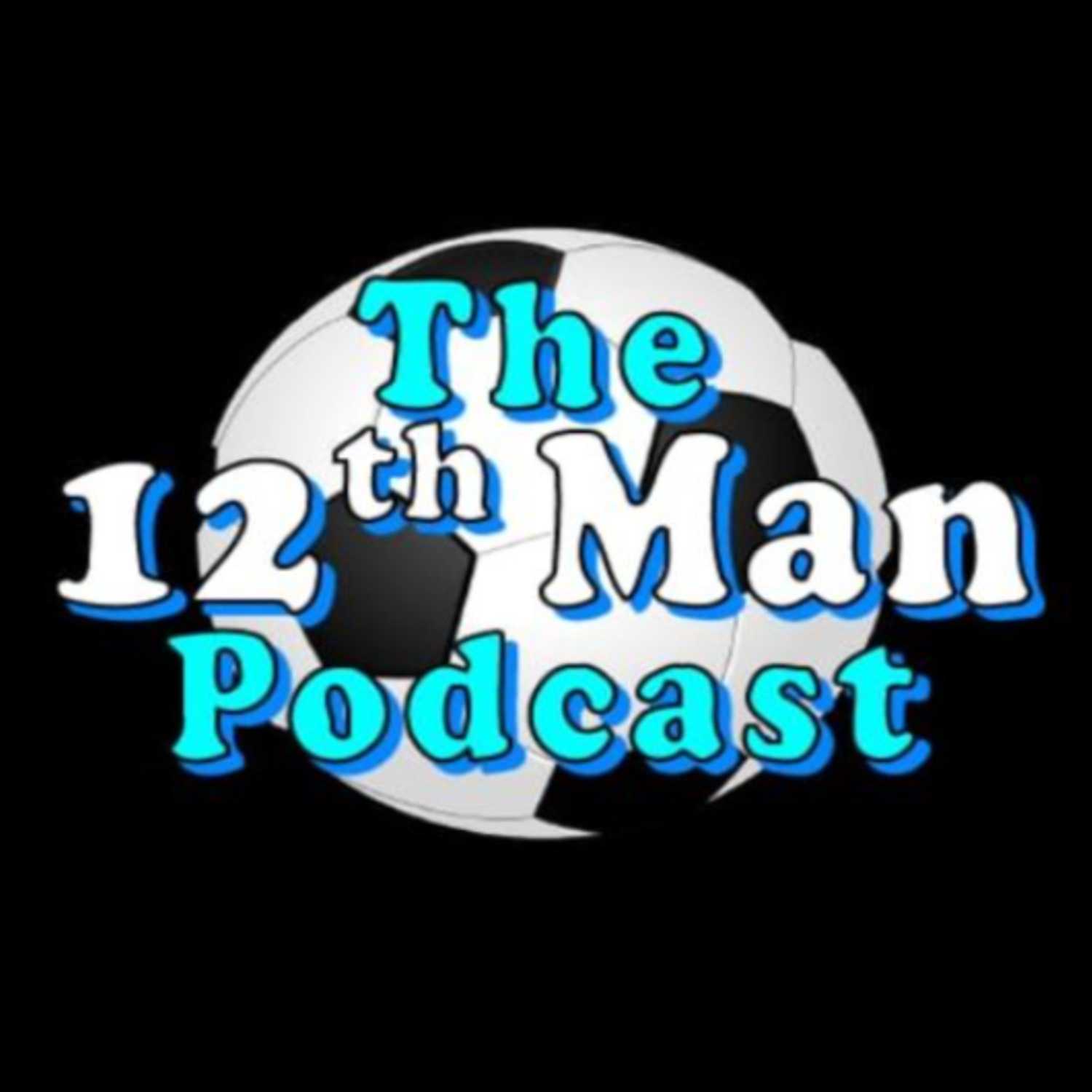 12th Man Podcast