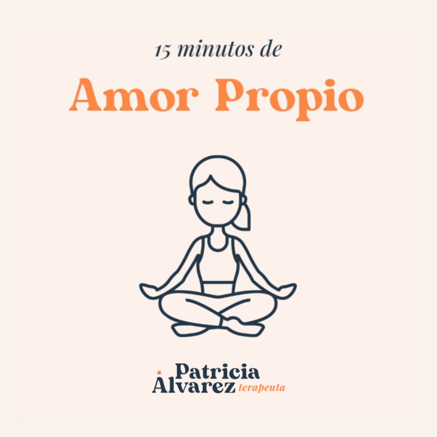 15 Minutos de Amor Propio