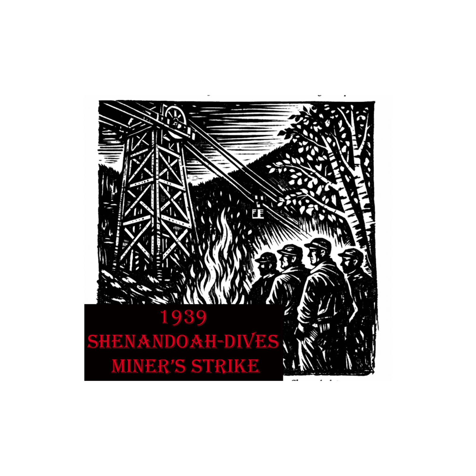 1939 Shenandoah-Dives Miner's Strike
