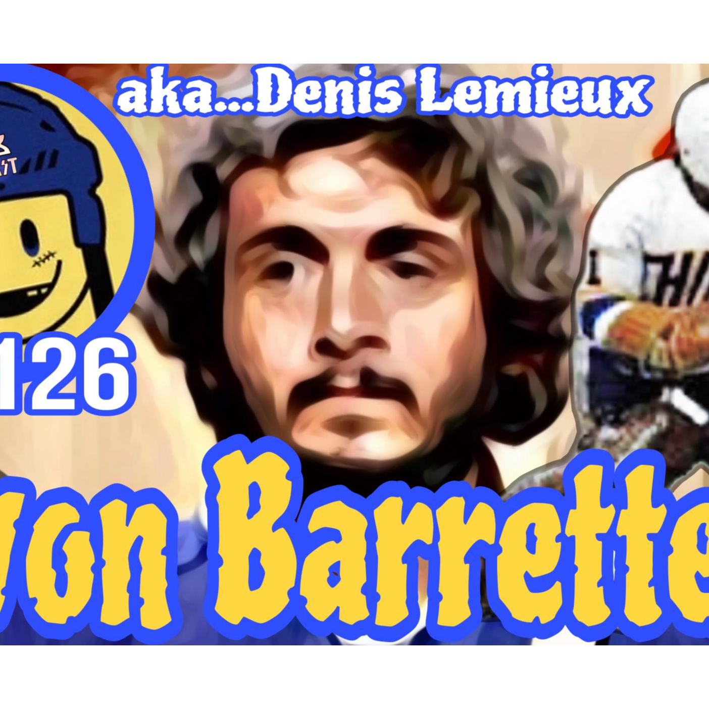 1973 Podcast Episode 126 – “You Go to the Box!”: Yvon Barrette on SLAP SHOT, Fame, and Denis Lemieux’s Slap Shot movie Legacy 🏒🎬🔥*
