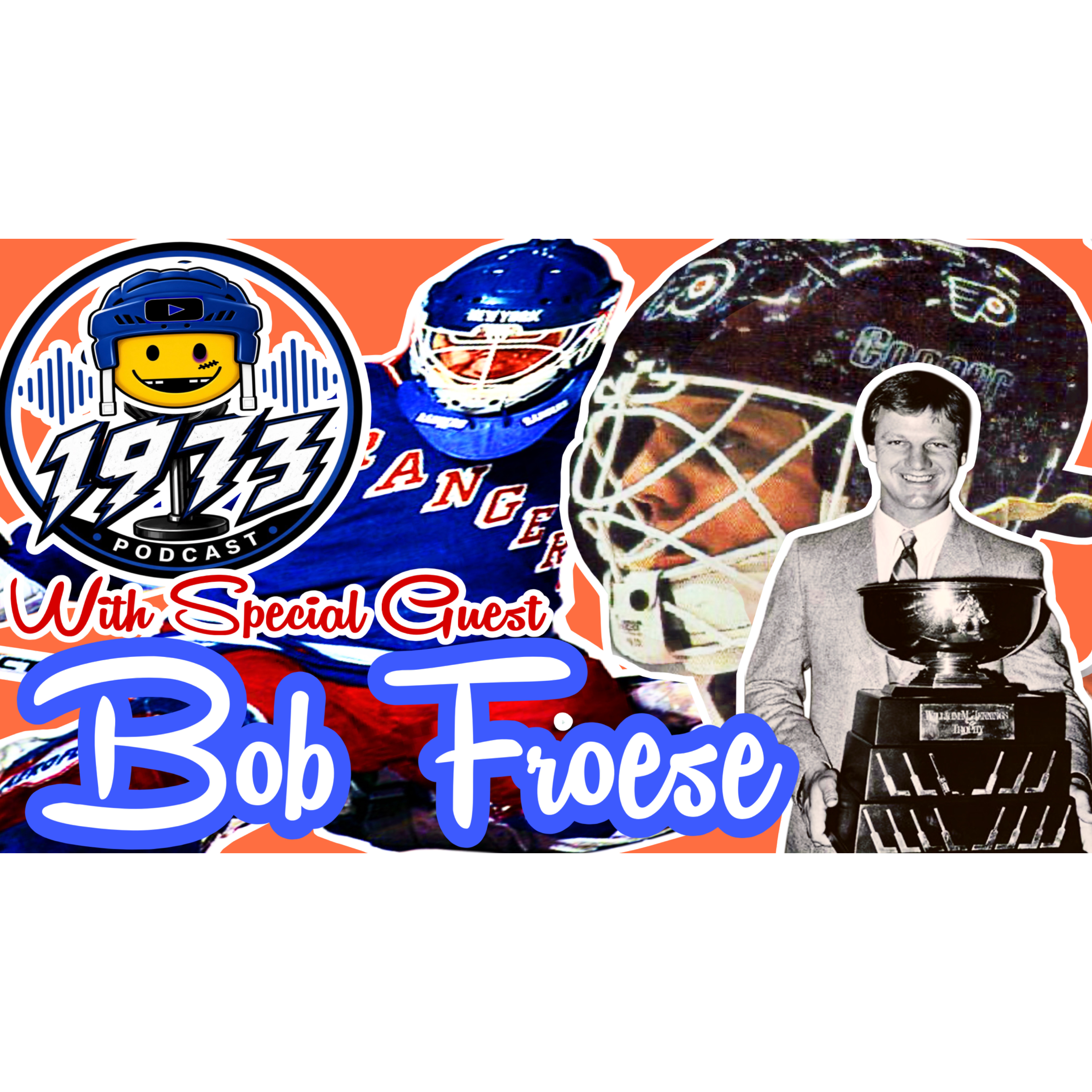 🎙️ 1973 Podcast Episode 181 Bob Froese Flyers Memories, Stanley Cup Run & Life Between the Pipes episode artwork