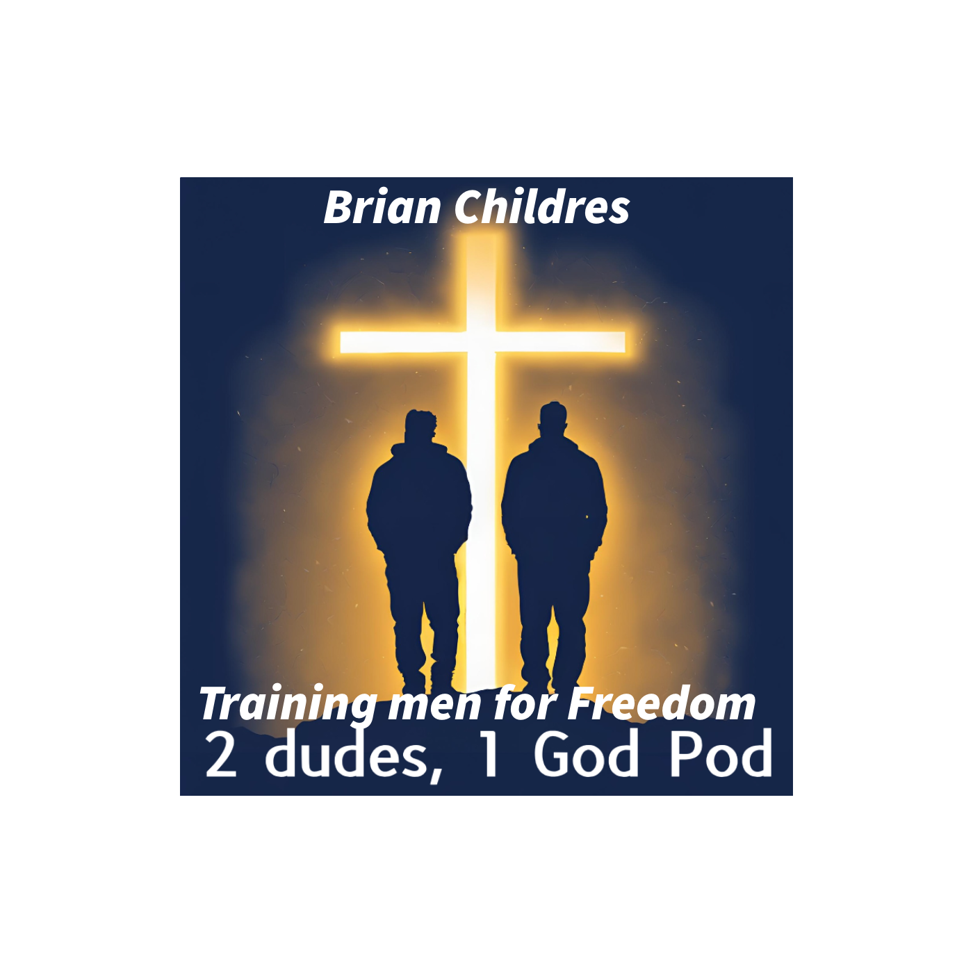 2 Dudes, 1 God Pod