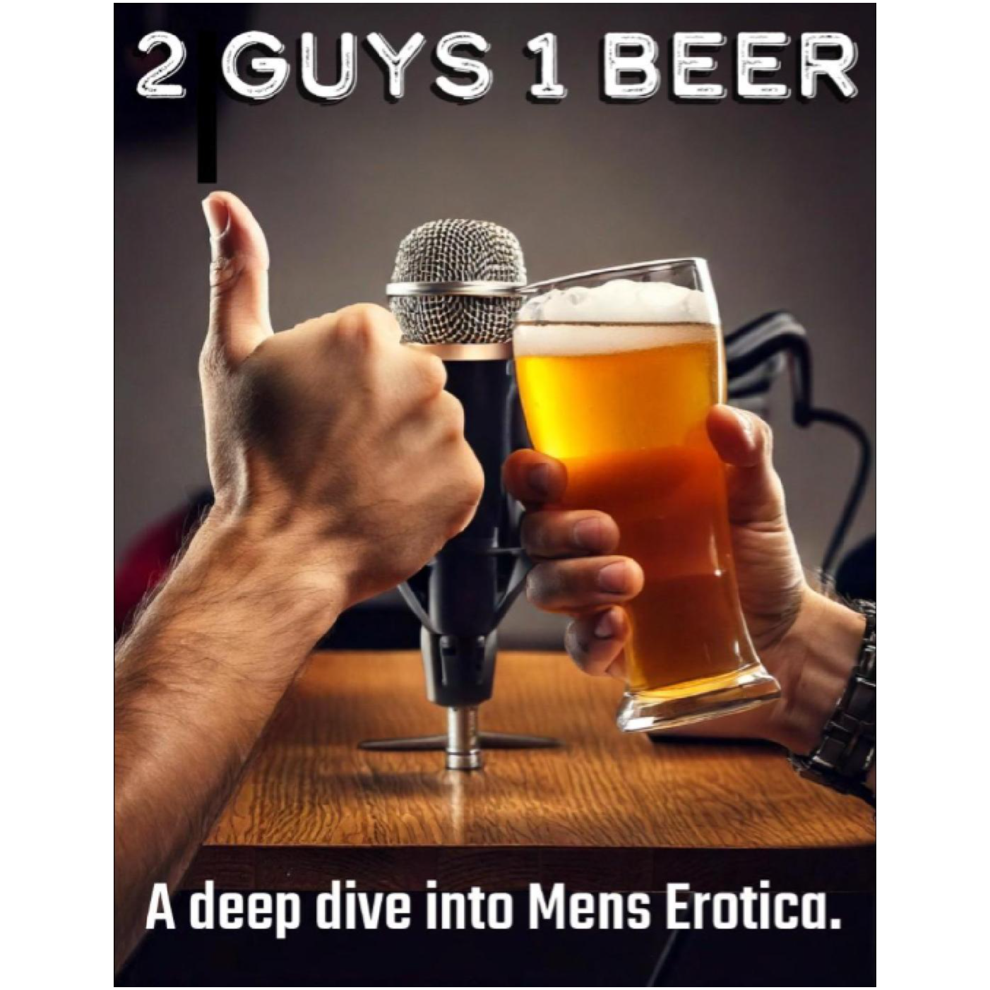 2 Guys One Beer