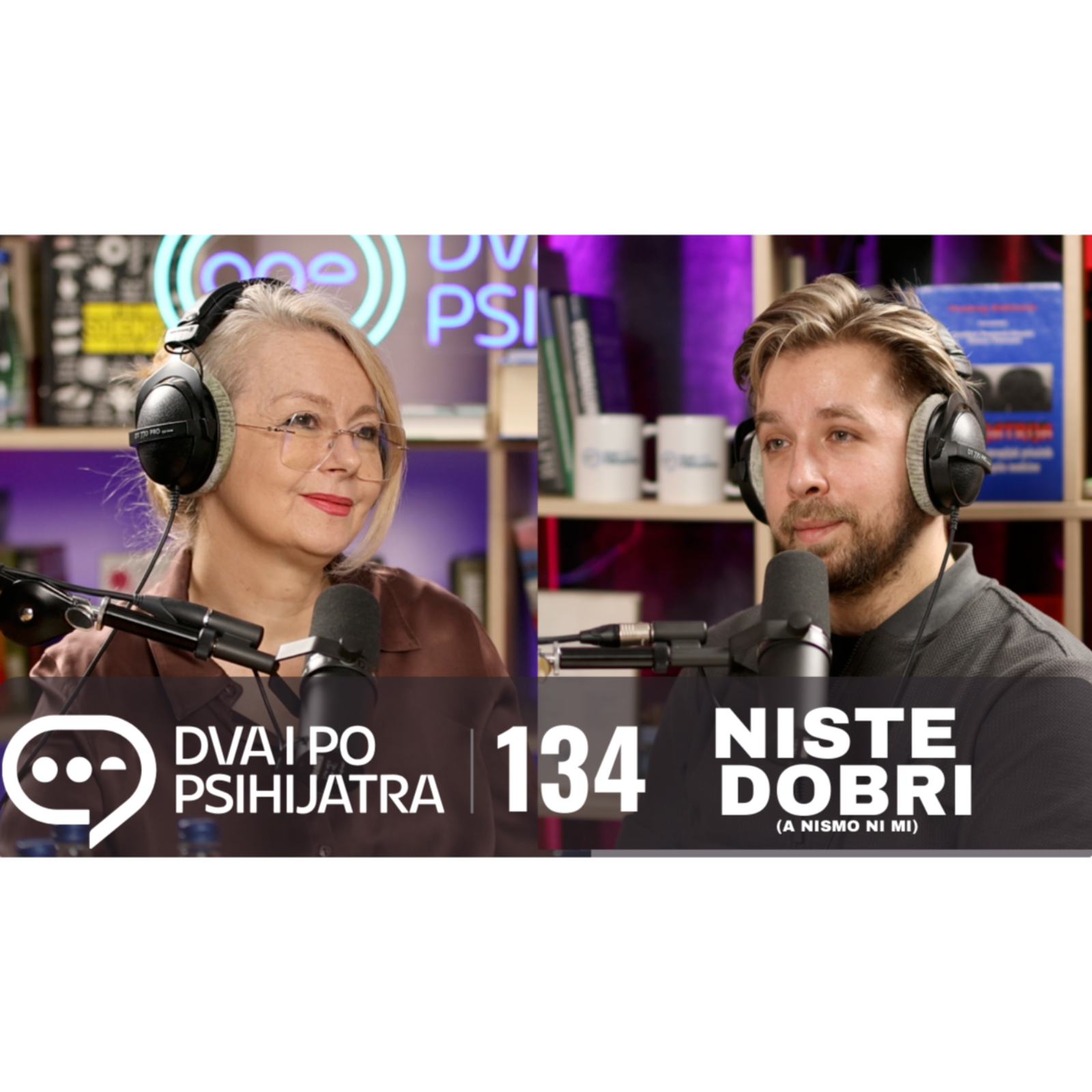 134 - Niste dobri (a nismo ni mi)