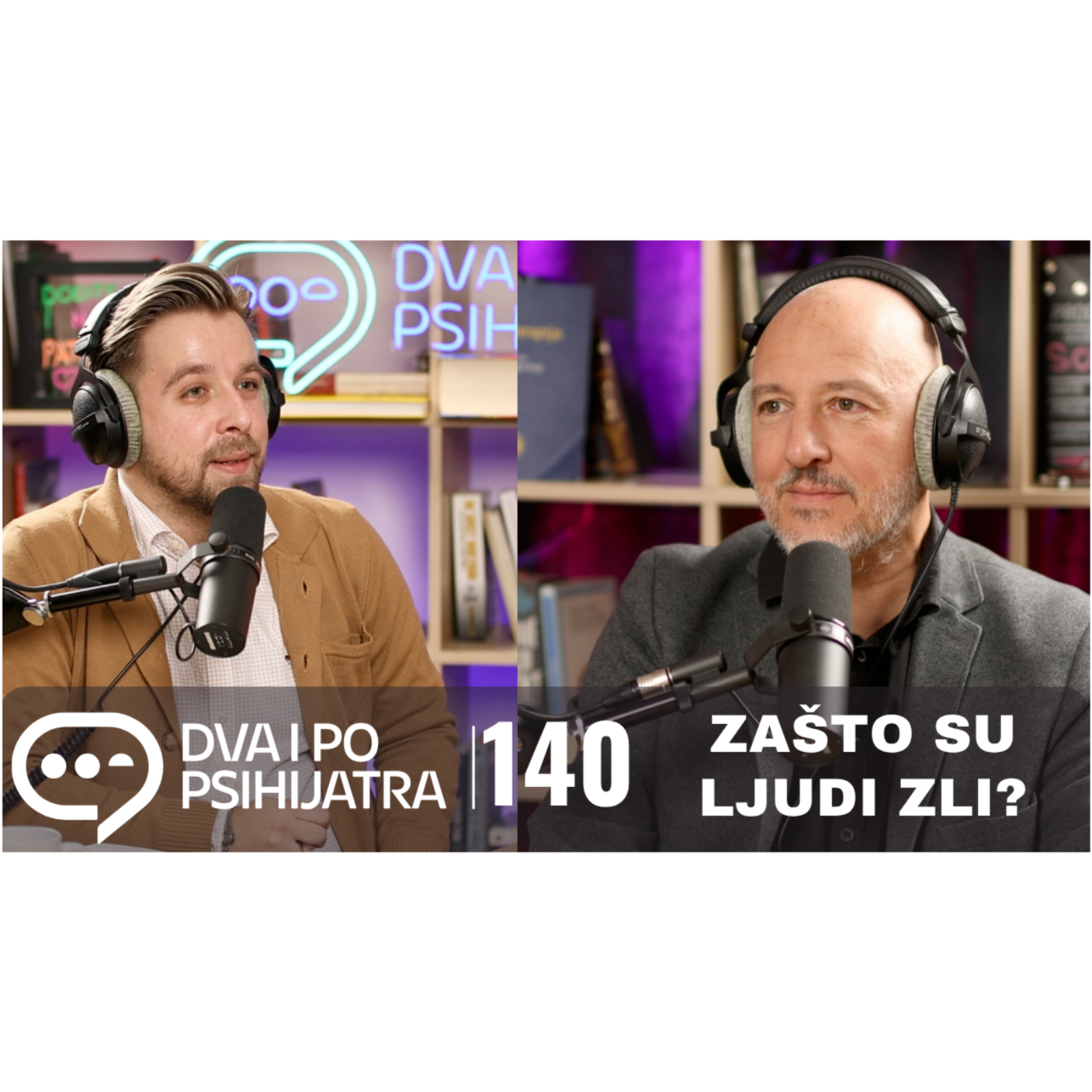 140 - Zašto su ljudi zli