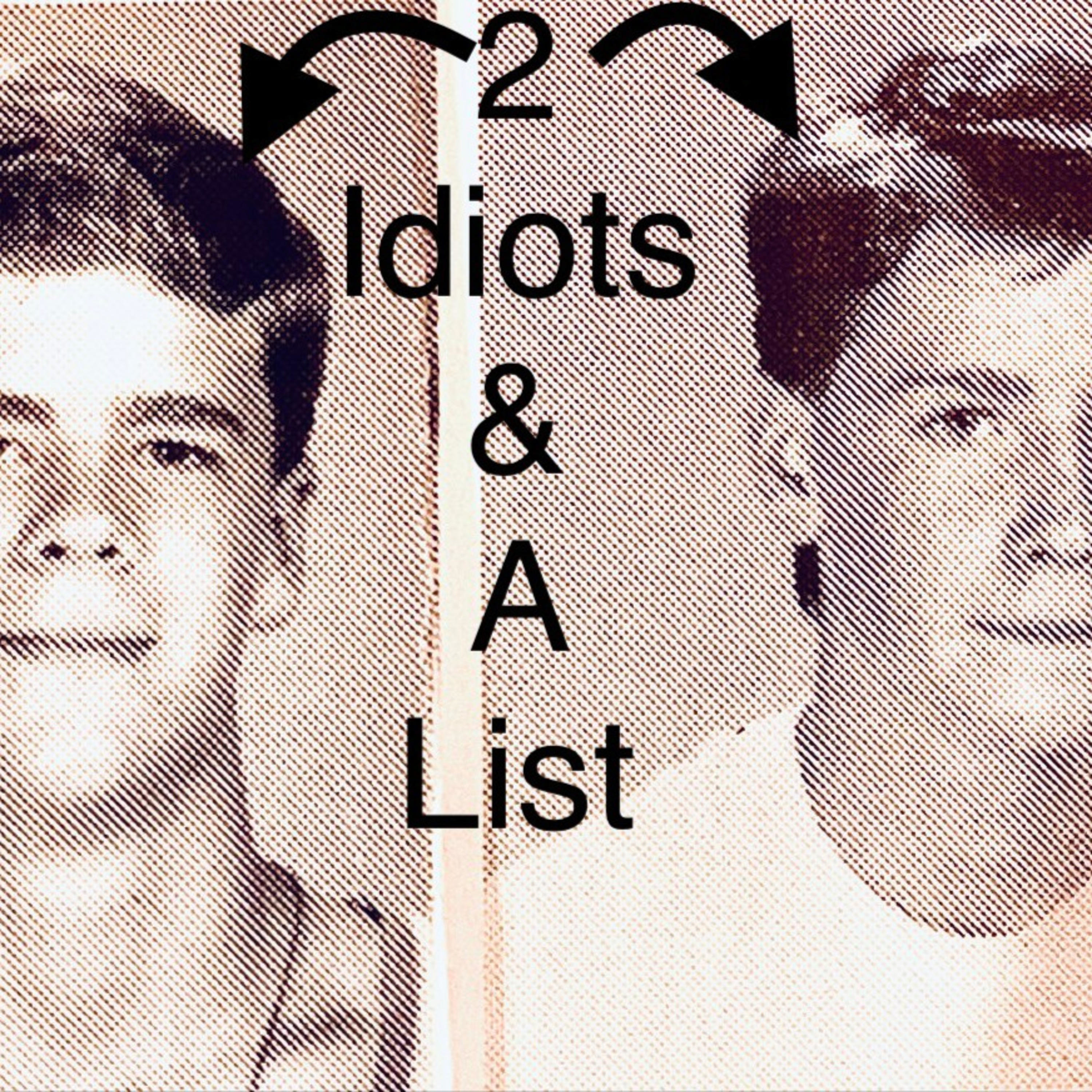 logo of podcast 2 Idiots and a List