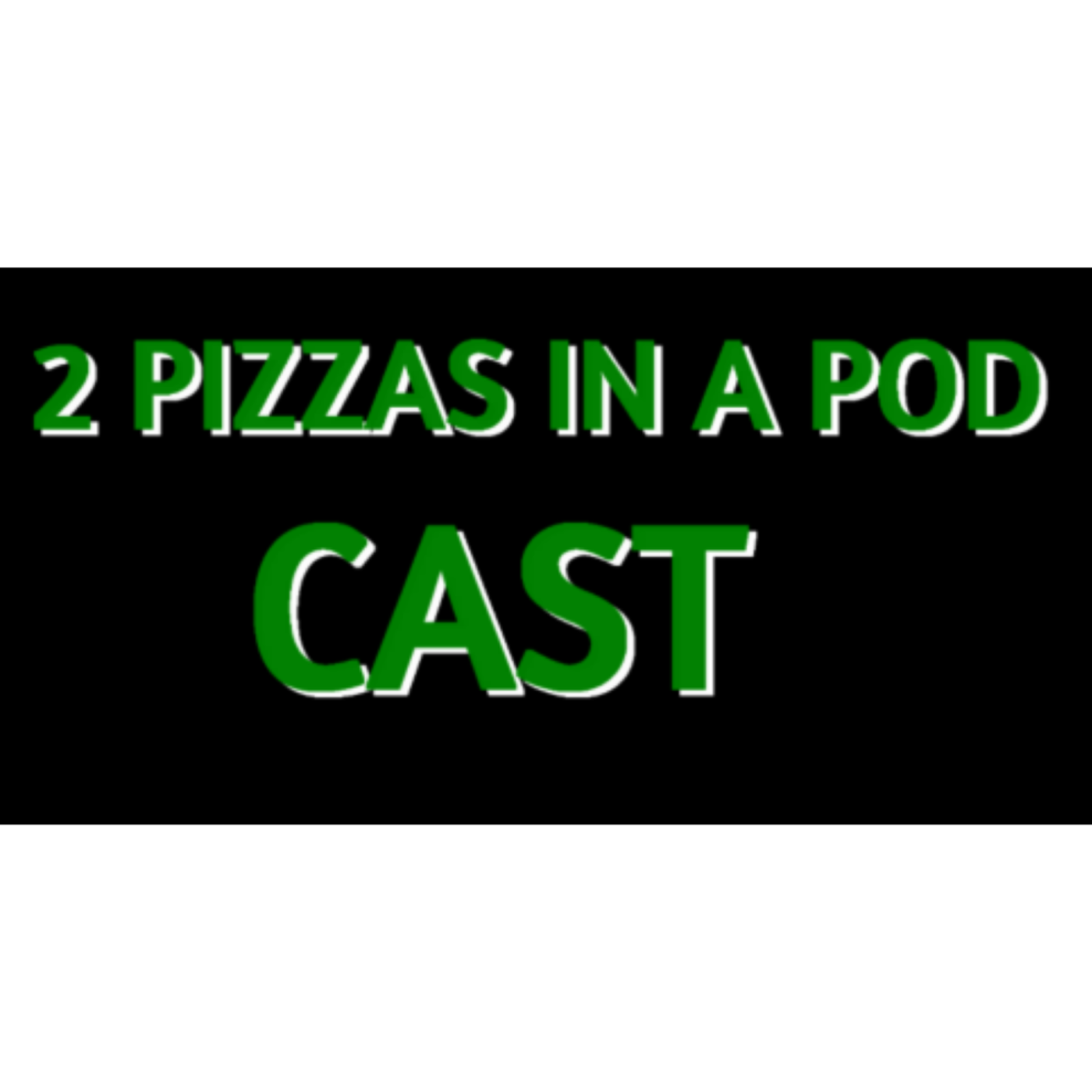 2 Pizzas in a Pod....Cast