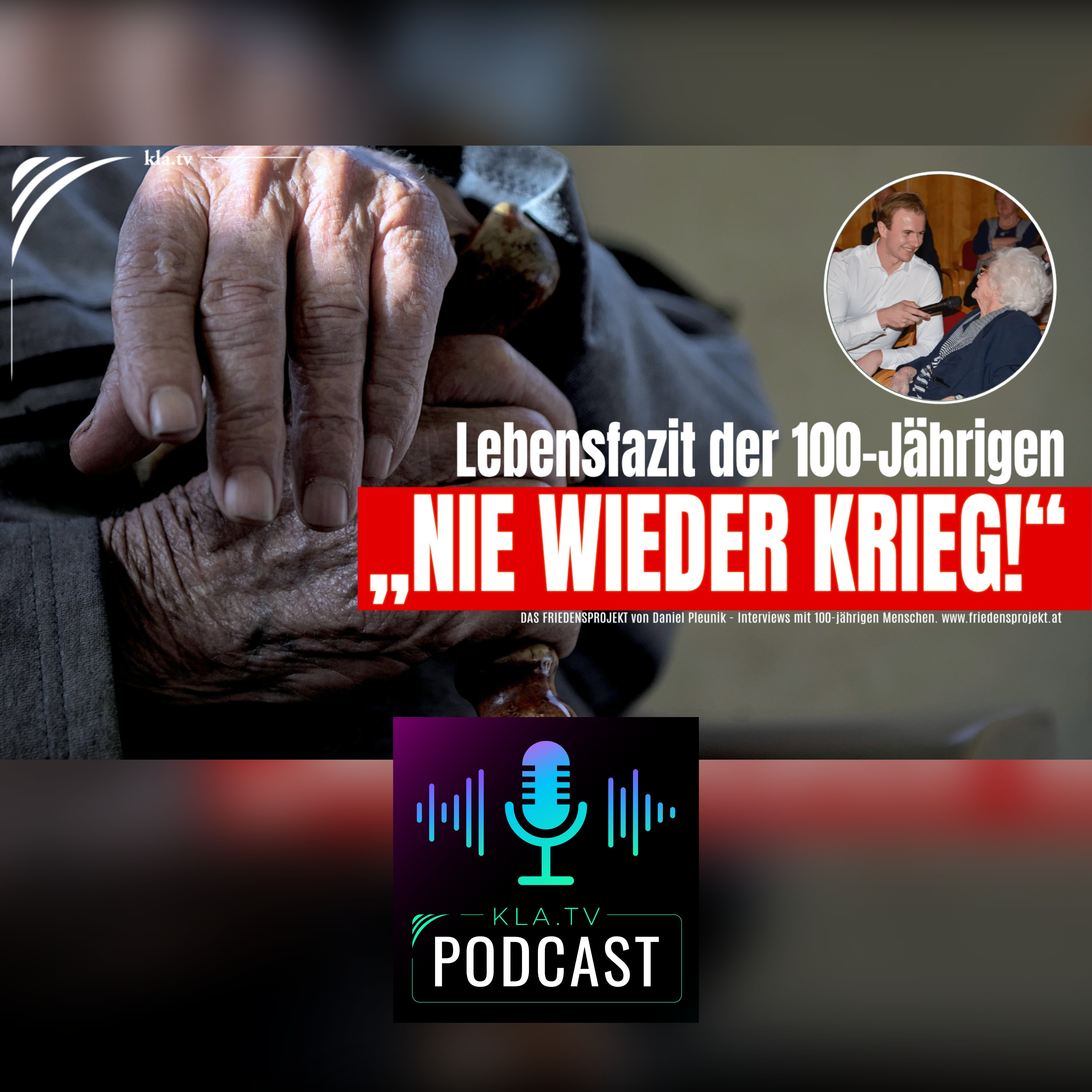 Lebensfazit der 100-Jährigen: „Nie wieder Krieg!“ (Kla.TV Infotakt) episode artwork