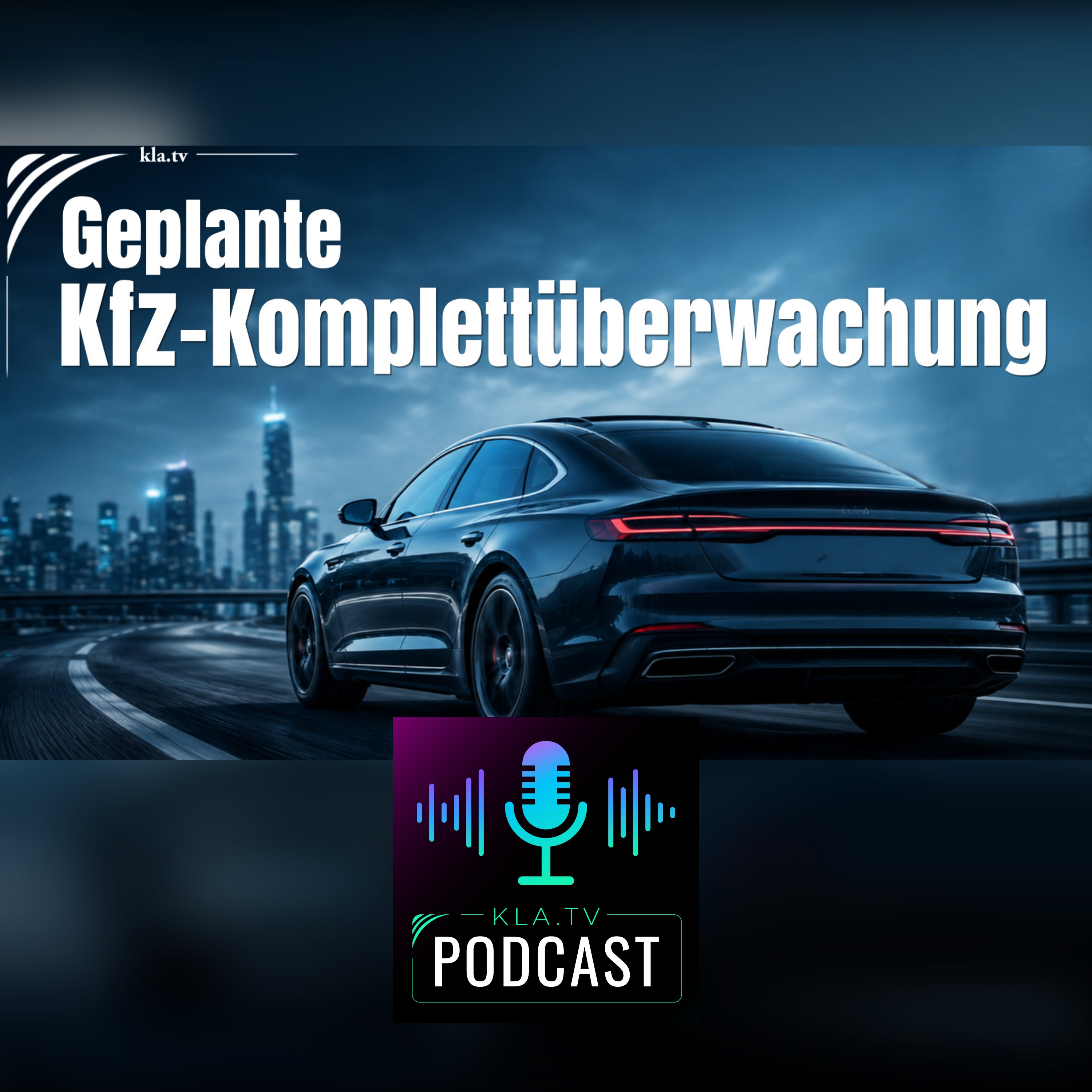 Geplante Kfz-Komplettüberwachung episode artwork