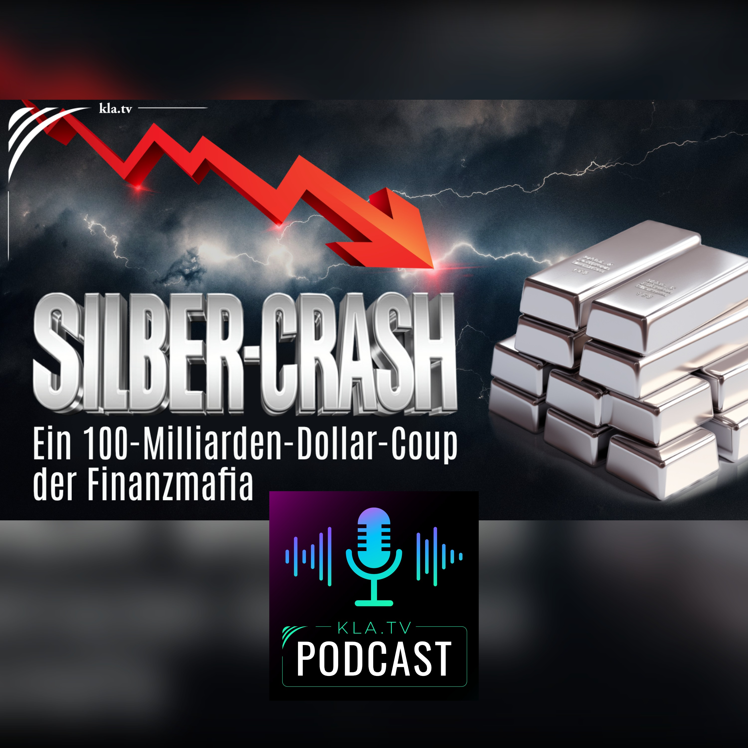 Silber-Crash – ein 100-Milliarden-Dollar-Coup der Finanzmafia   episode artwork