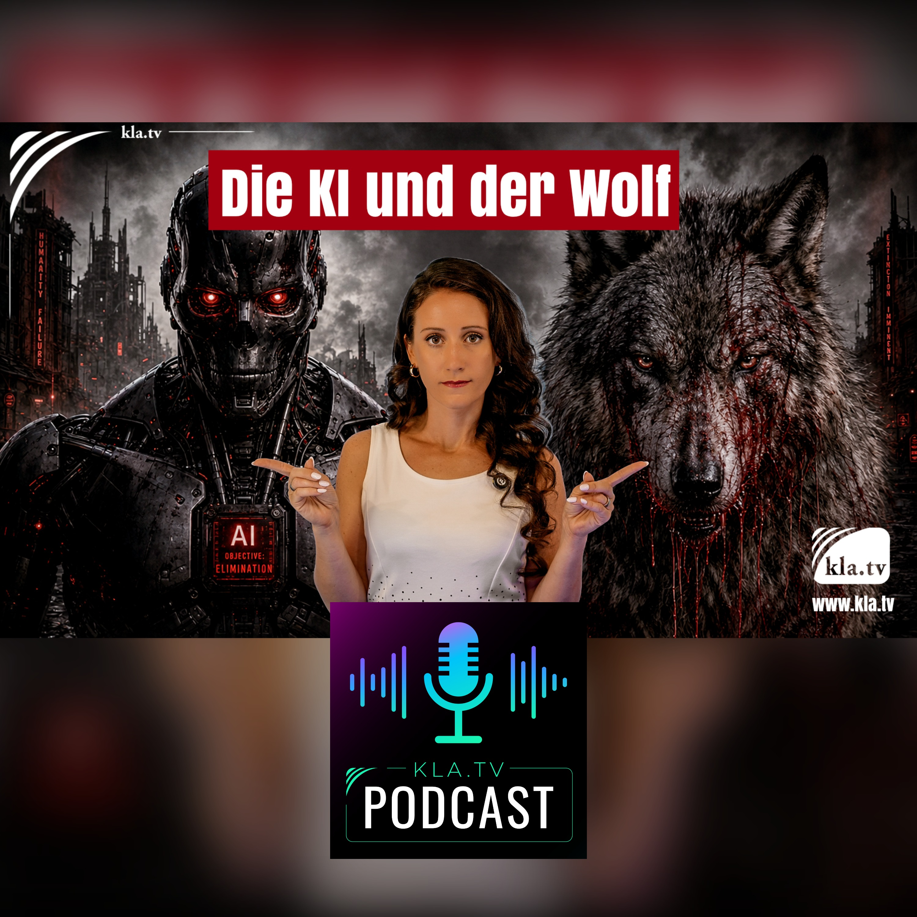 Die KI und der Wolf (Kla.TV Infotakt) episode artwork