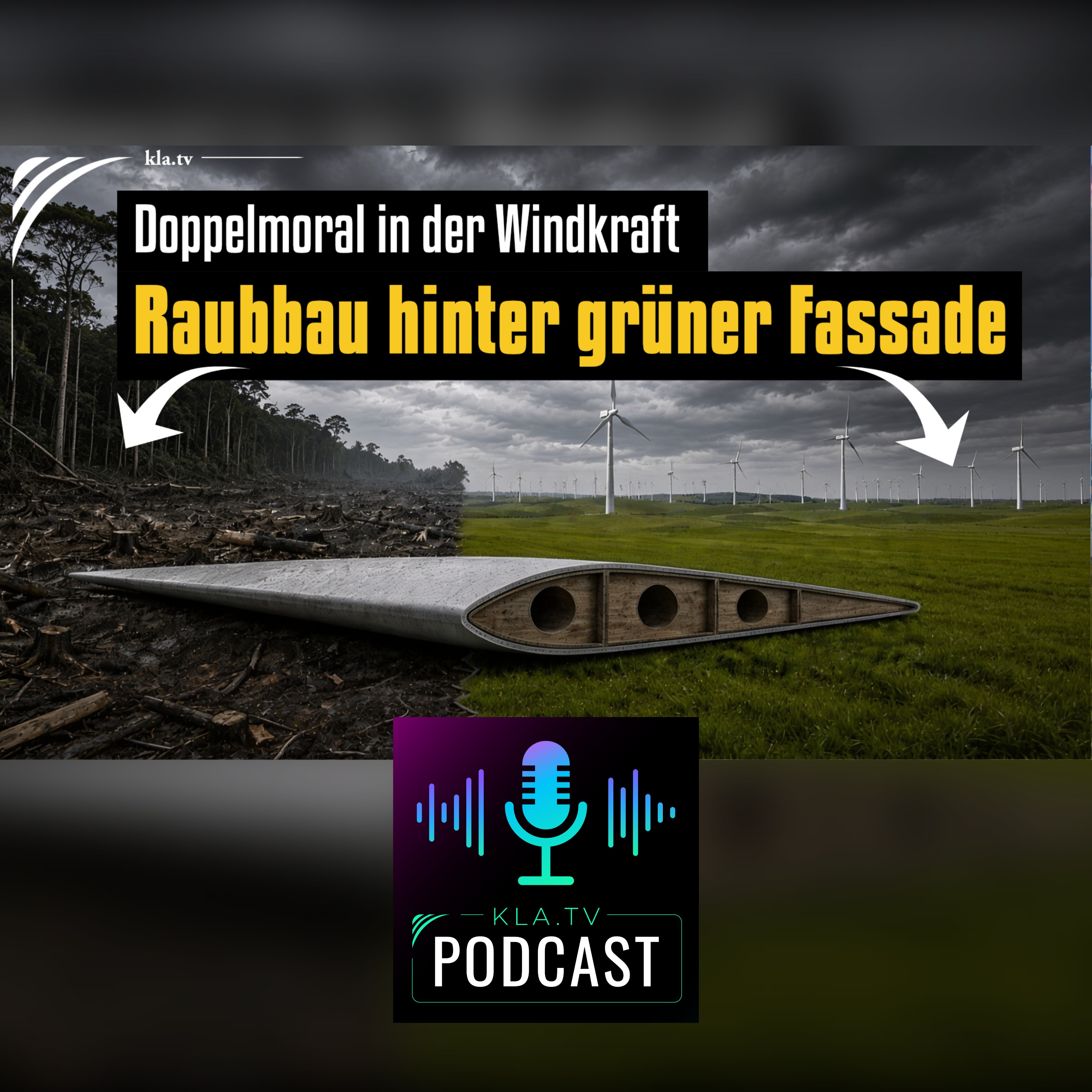 Doppelmoral in der Windkraft (Kla.TV Infotakt) episode artwork