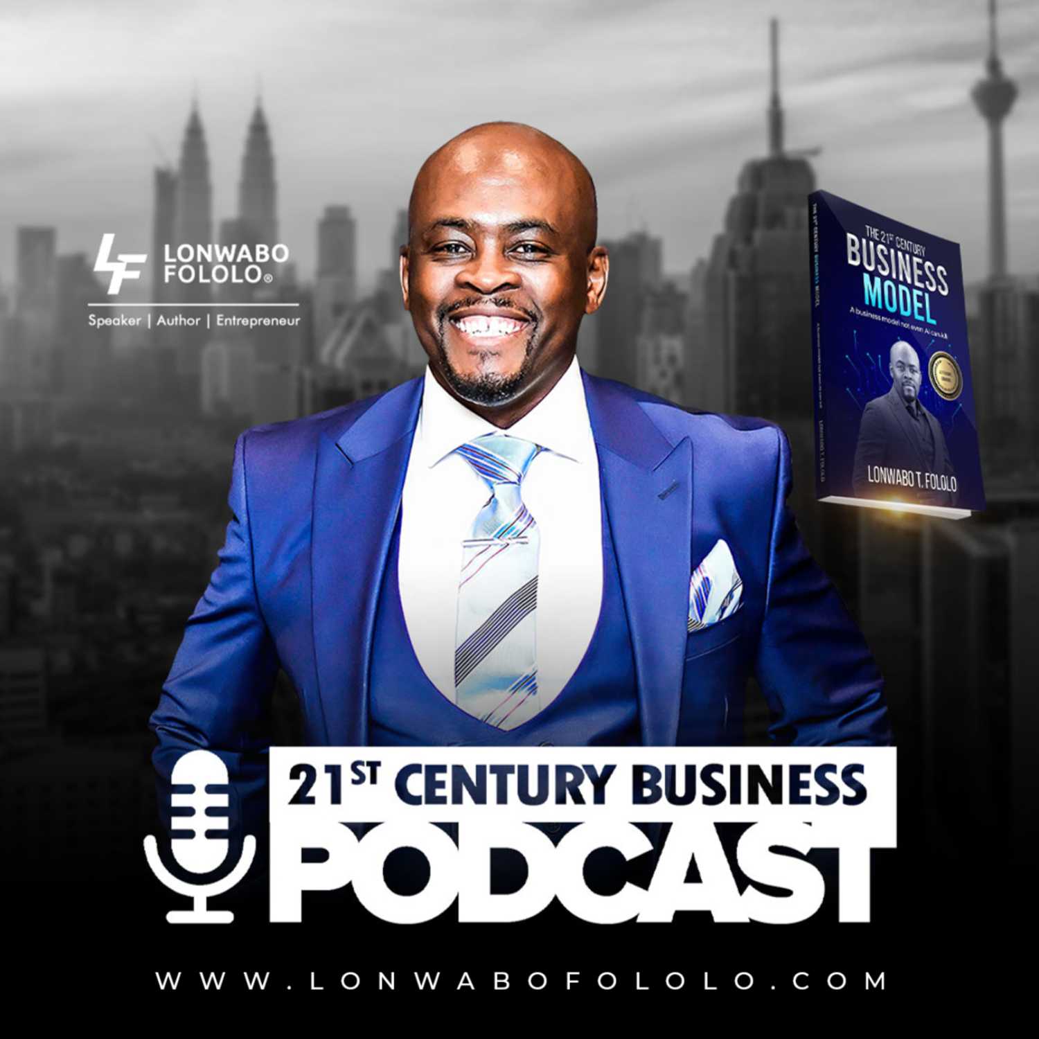 Welcome To The 21st Century Business Podcast