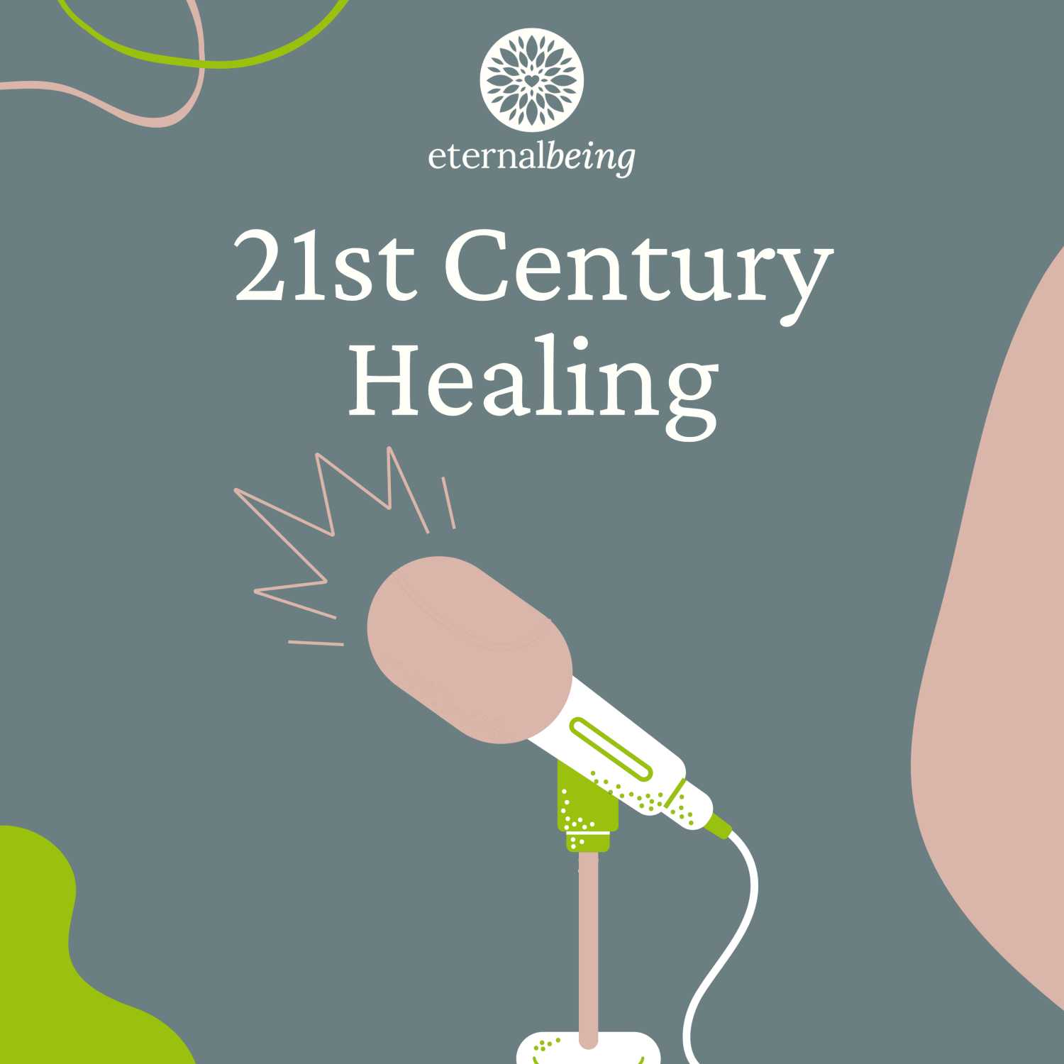 21st Century Healing