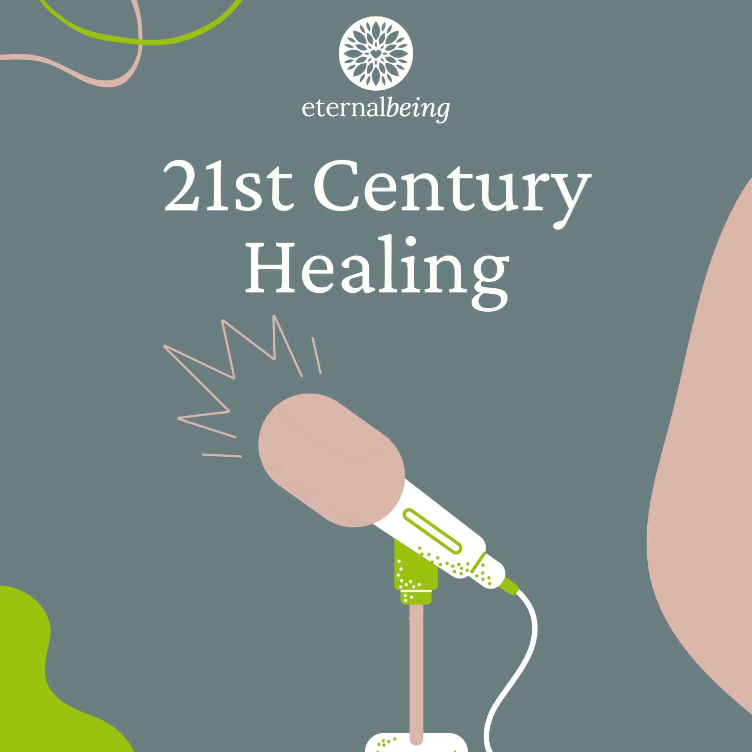 21st Century Healing