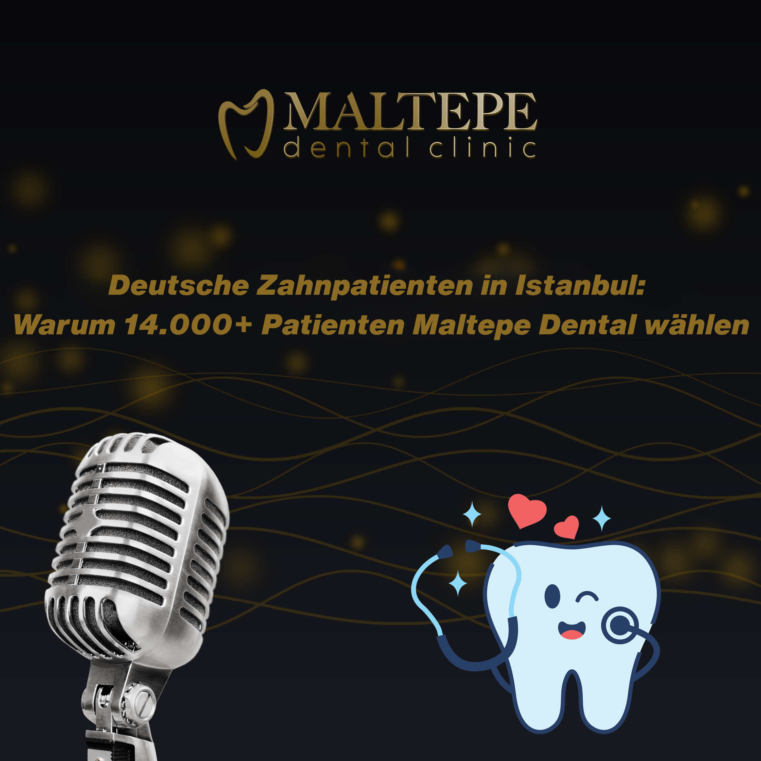 Deutsche Zahnpatienten in Istanbul: Warum 14.000+ Patienten Maltepe Dental wählen episode artwork