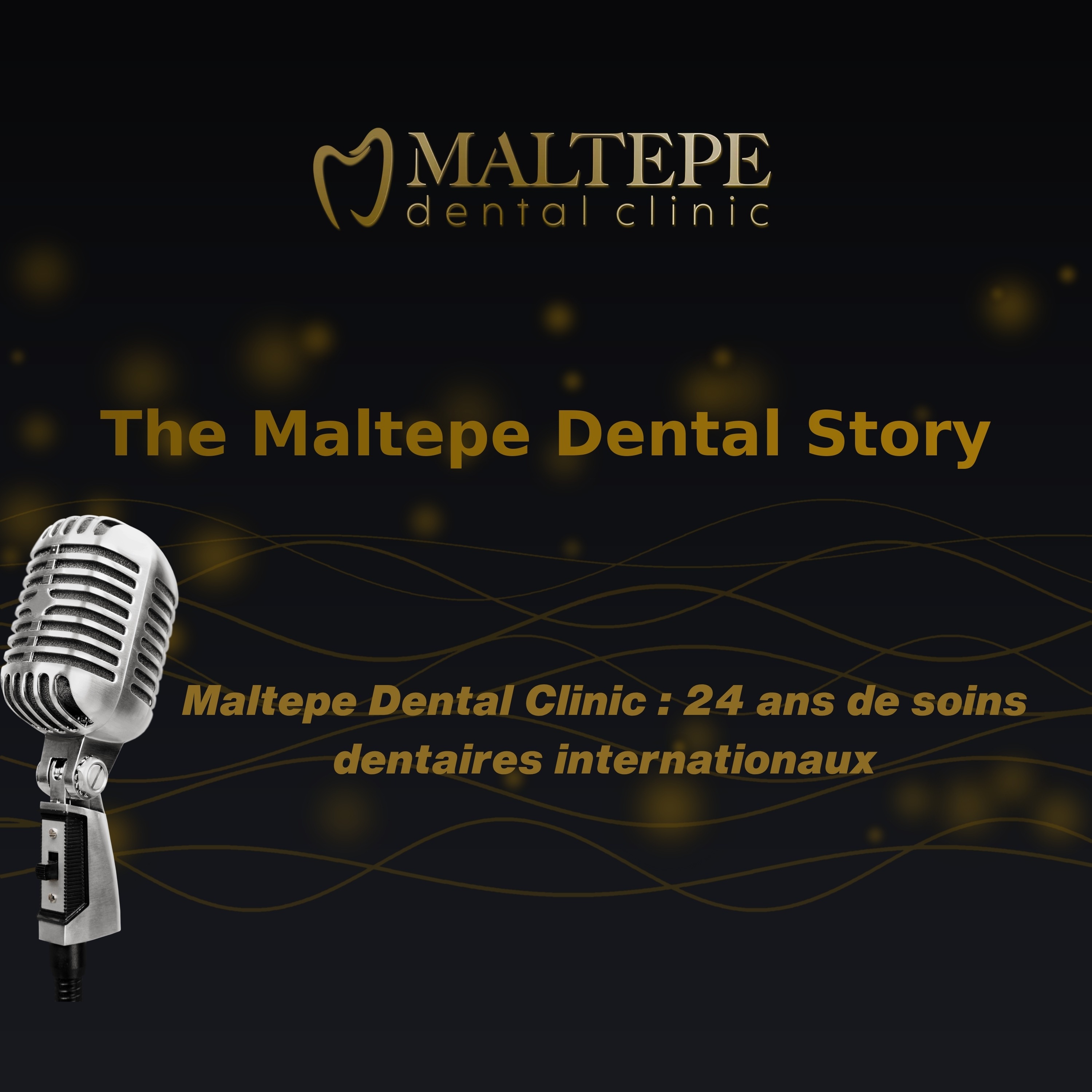 Maltepe Dental Clinic : 24 ans de soins dentaires internationaux episode artwork