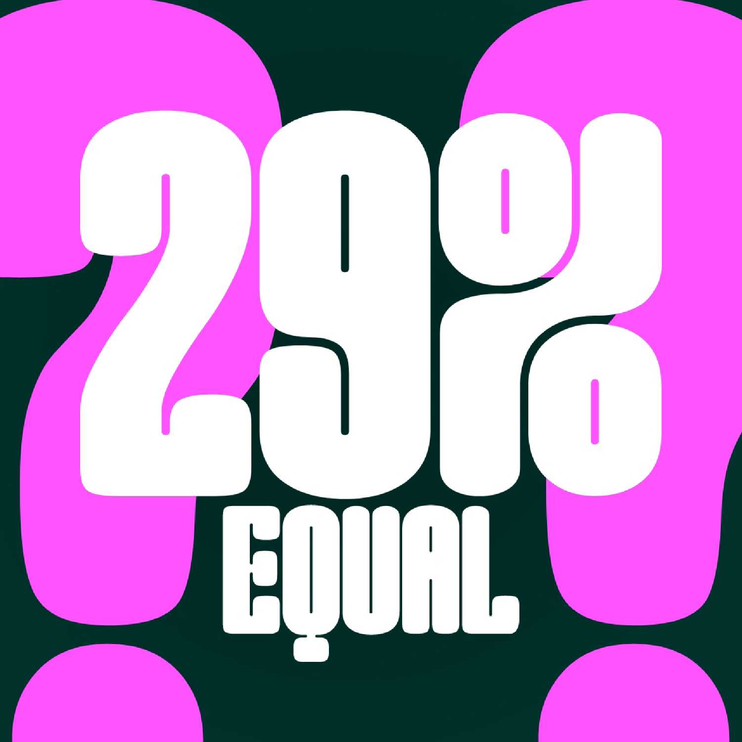 Welcome to 29% Equal Welcome to 29% Equal
