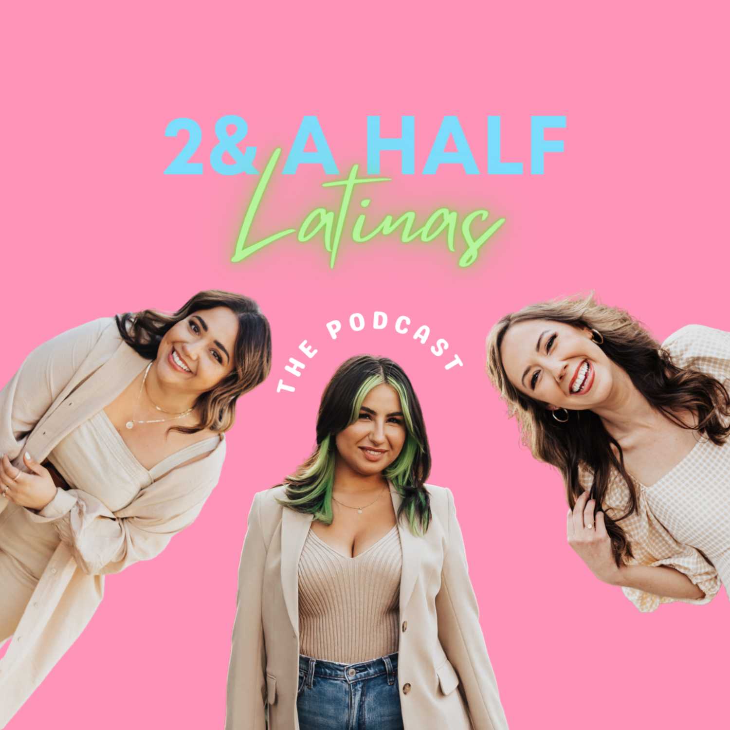 2 & a Half Latinas