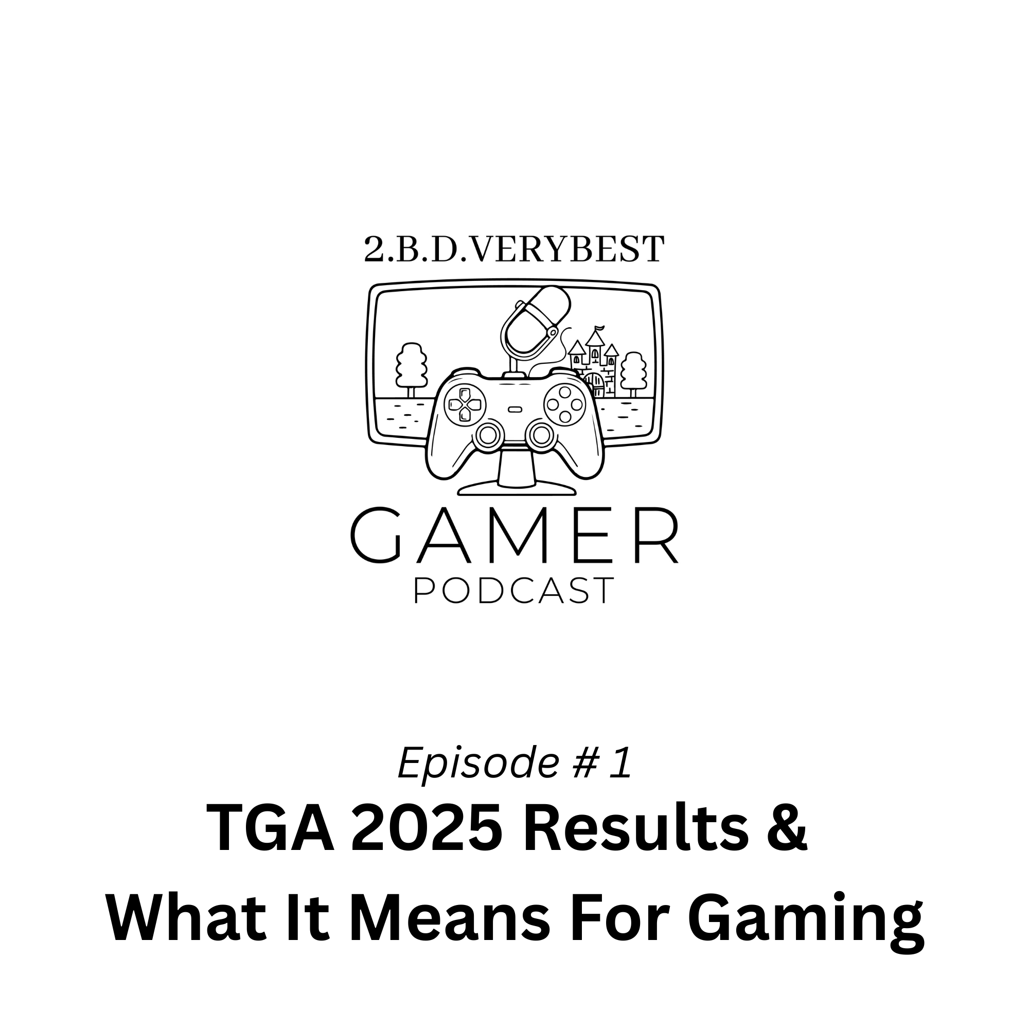TGA 2025 Results & What It Means For Gaming