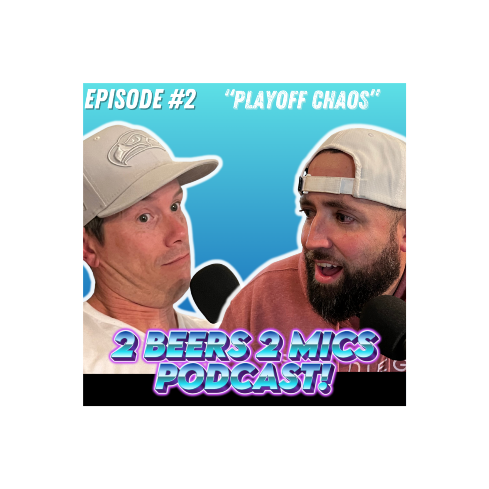 2 Beers 2 Mics PODCAST! Hosted by Danny Evans & Nathan McCarty