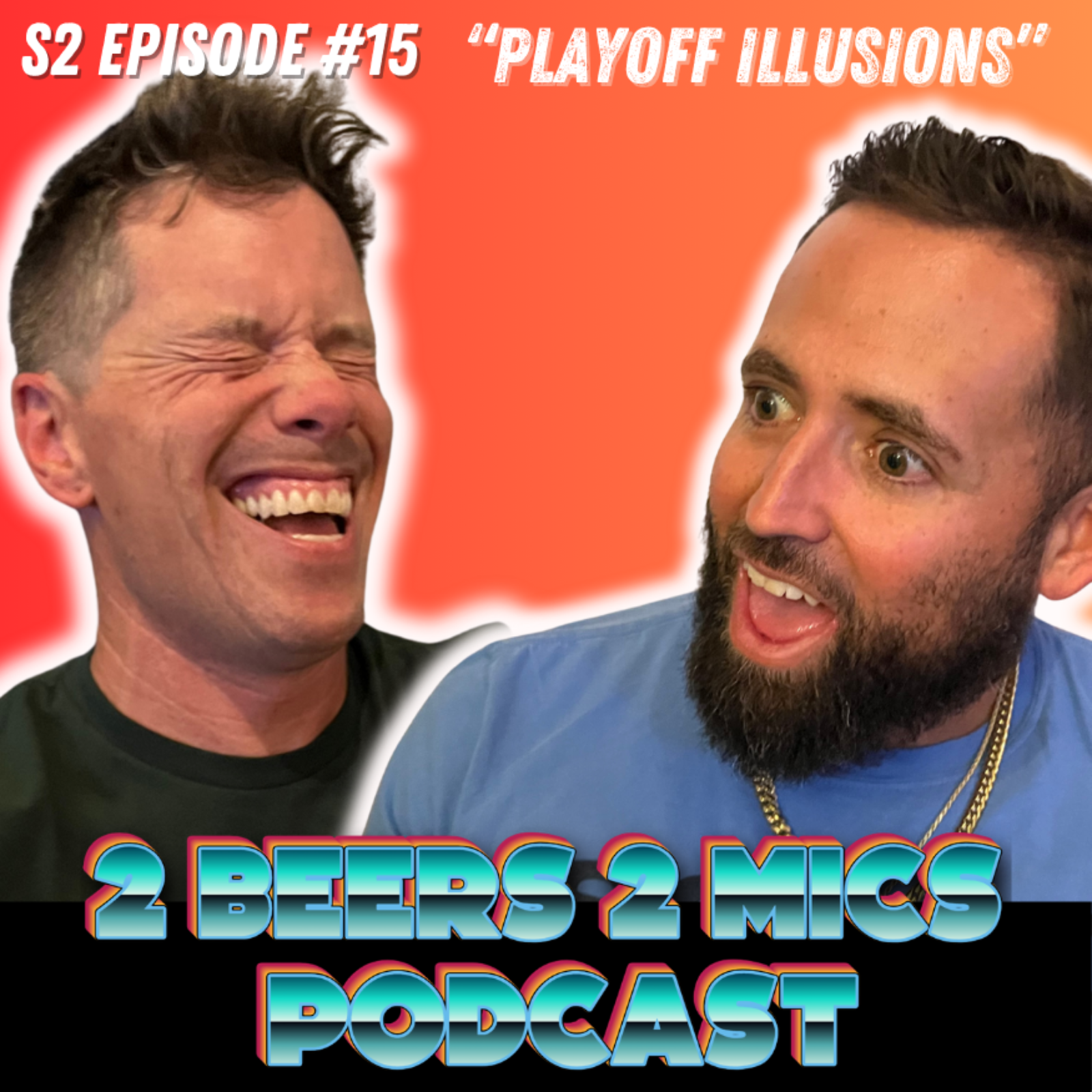 2 Beers 2 Mics PODCAST! Hosted by Danny Evans & Nathan McCarty