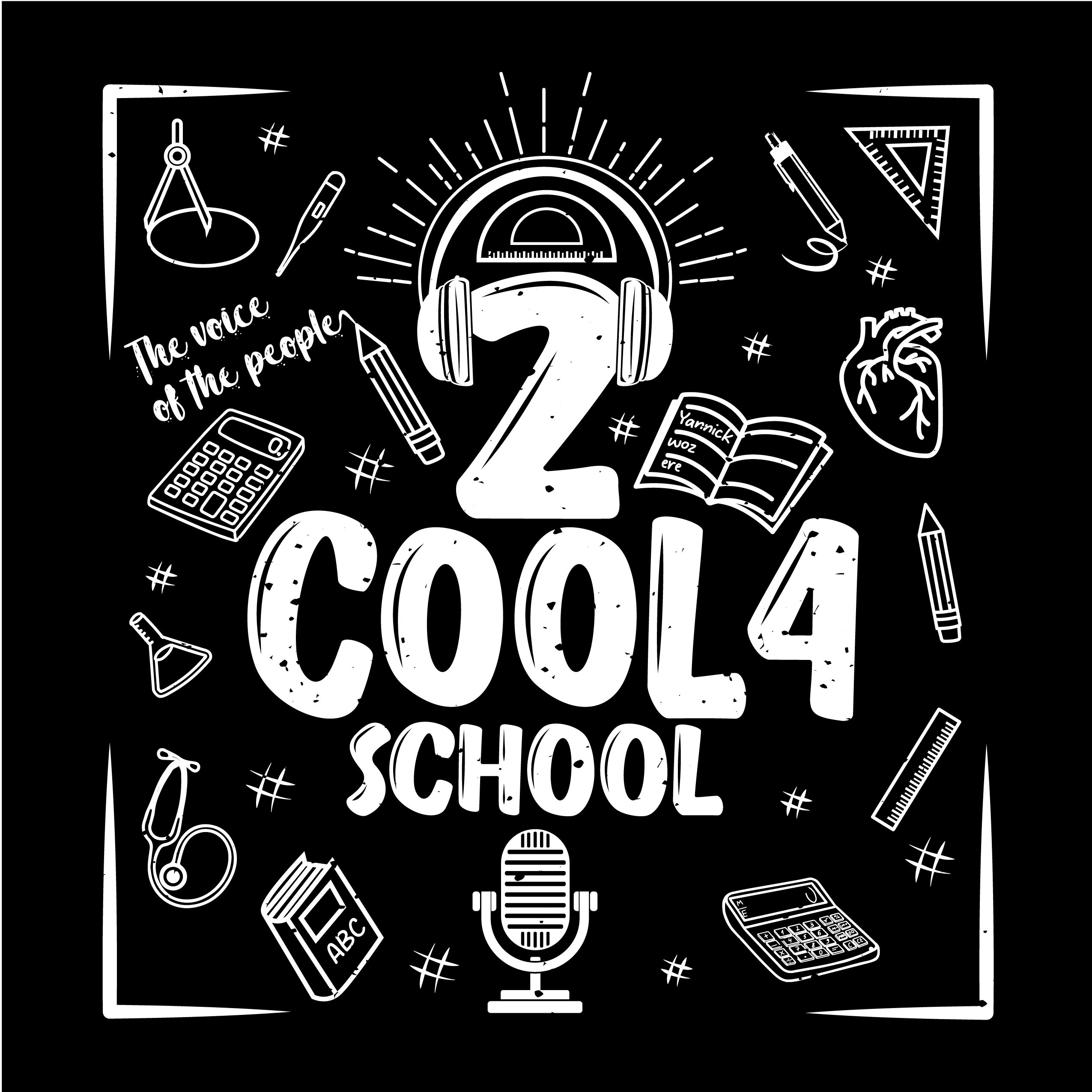 2 Cool 4 School Podcast