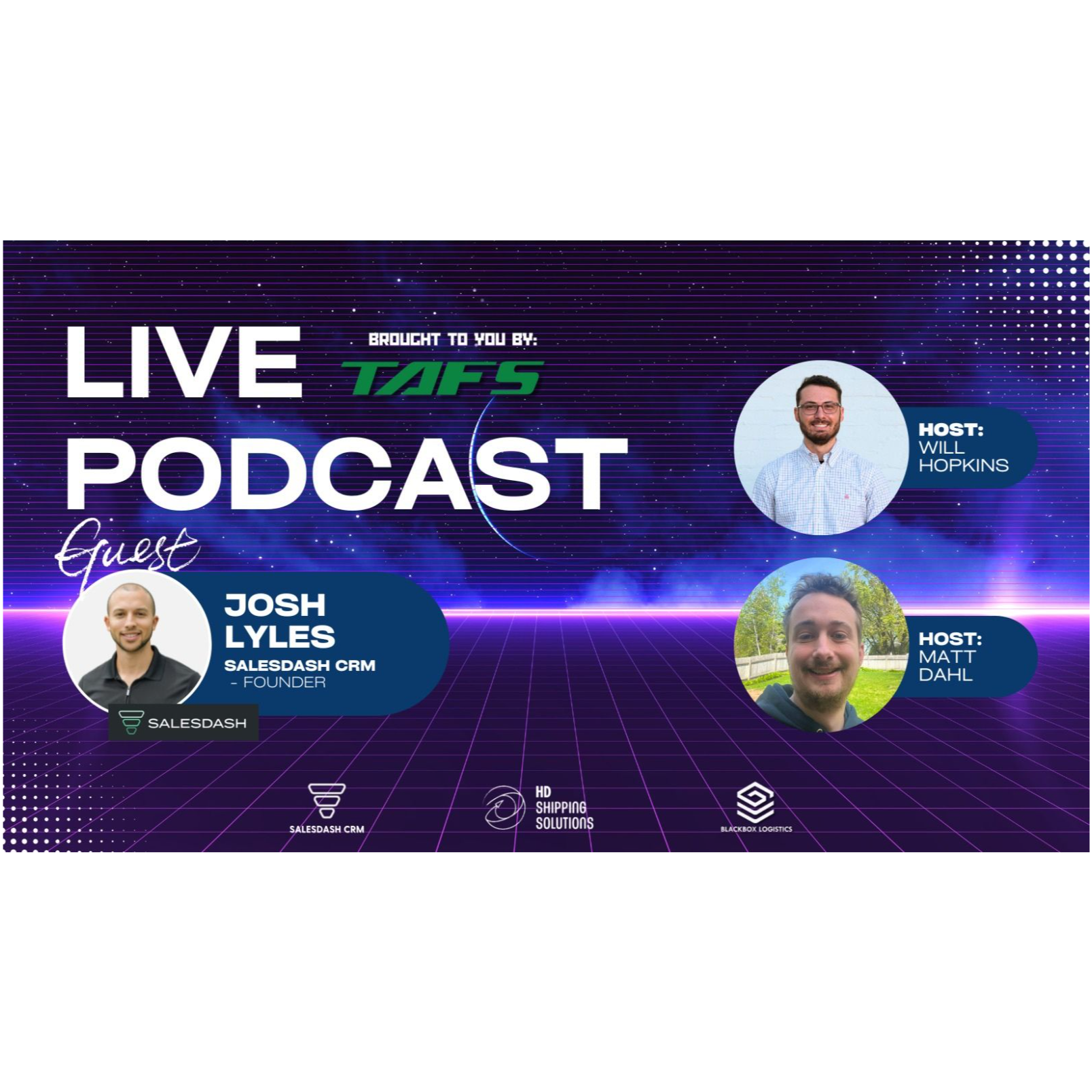 2 Dawgs, 1 Pod. Episode 80: Josh Lyles – Founder of Salesdash CRM