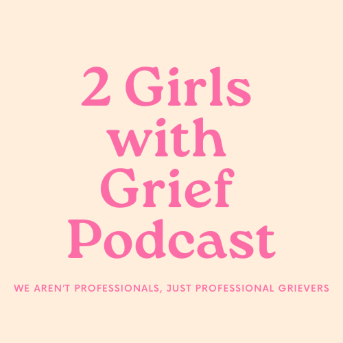 2 Girls with Grief