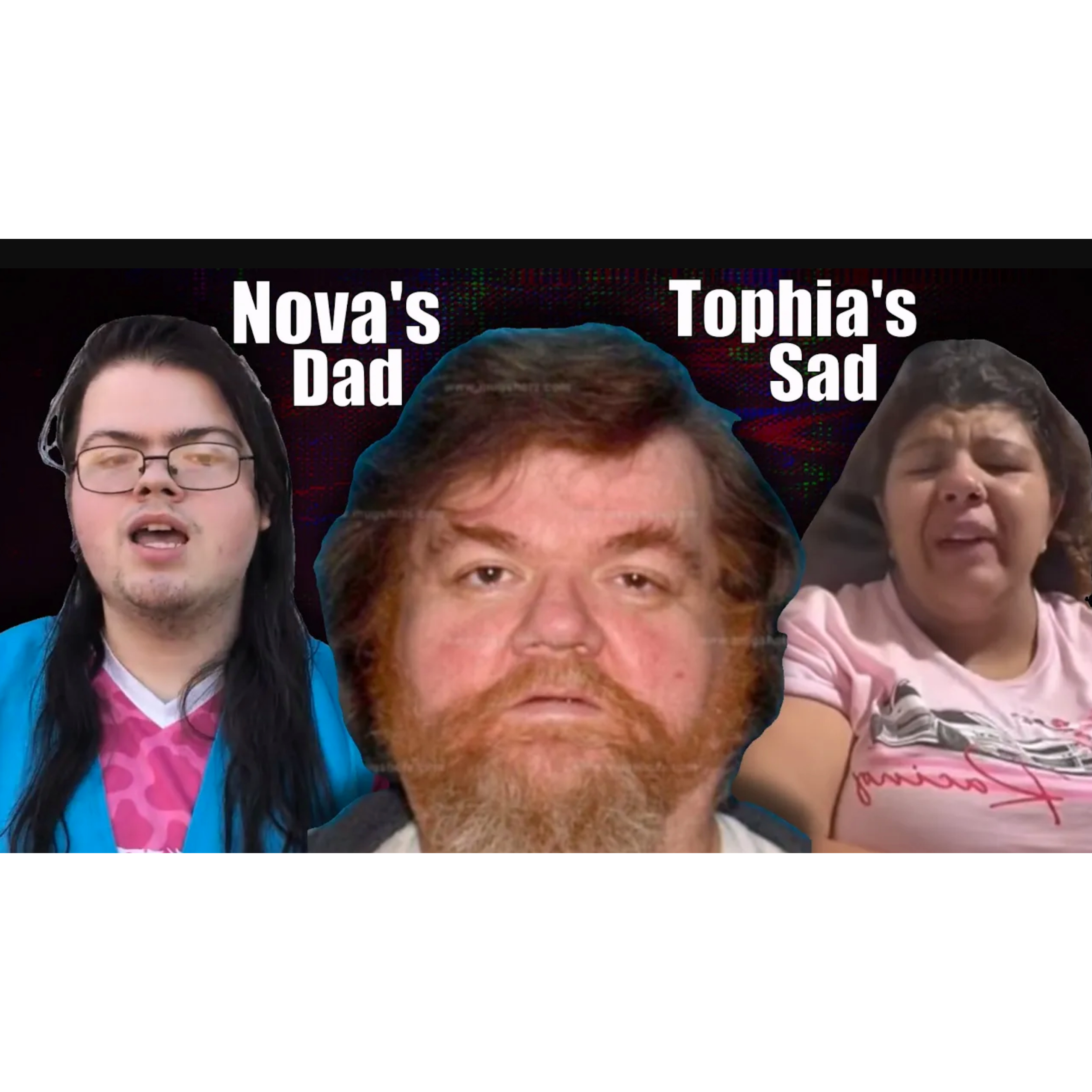 Nova online's dad is a predator, Tophia has a meltdown, And Candy rooks vs. black marty episode artwork