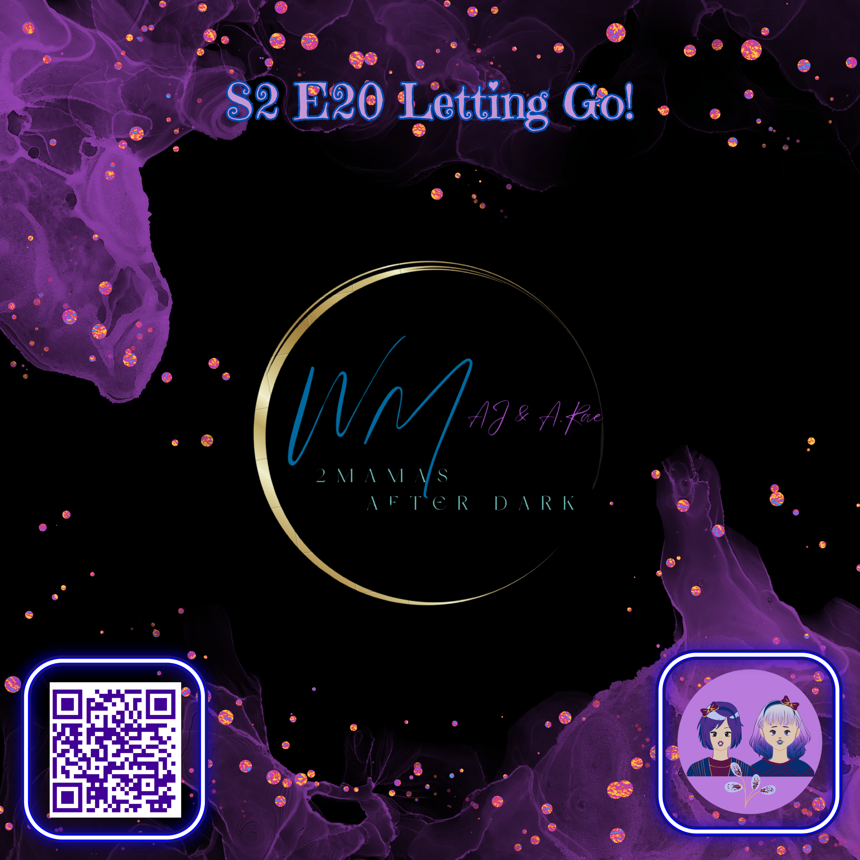 Wandering Musings with AJ + A.Rae  2 Mamas After Dark