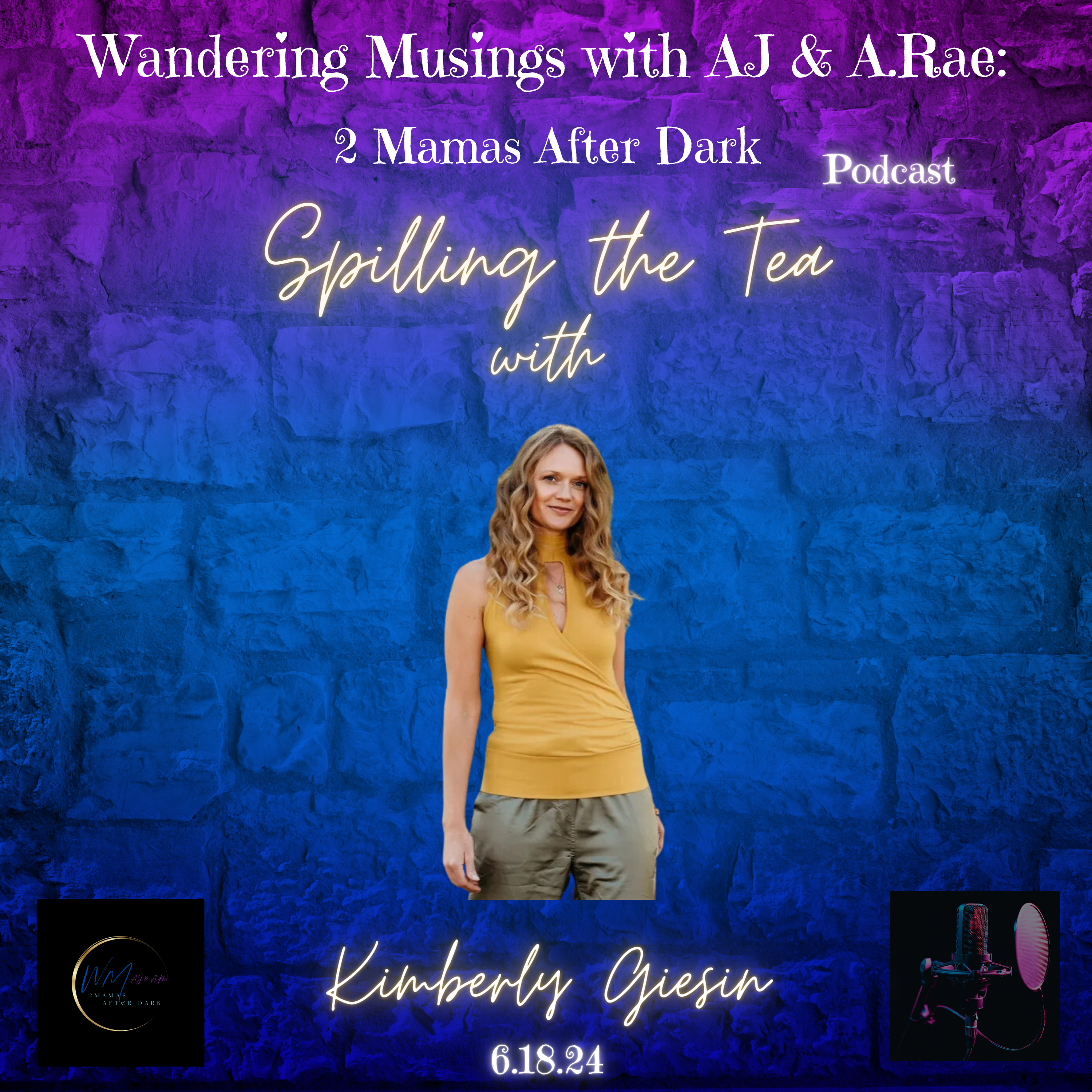 Wandering Musings with AJ + A.Rae  2 Mamas After Dark