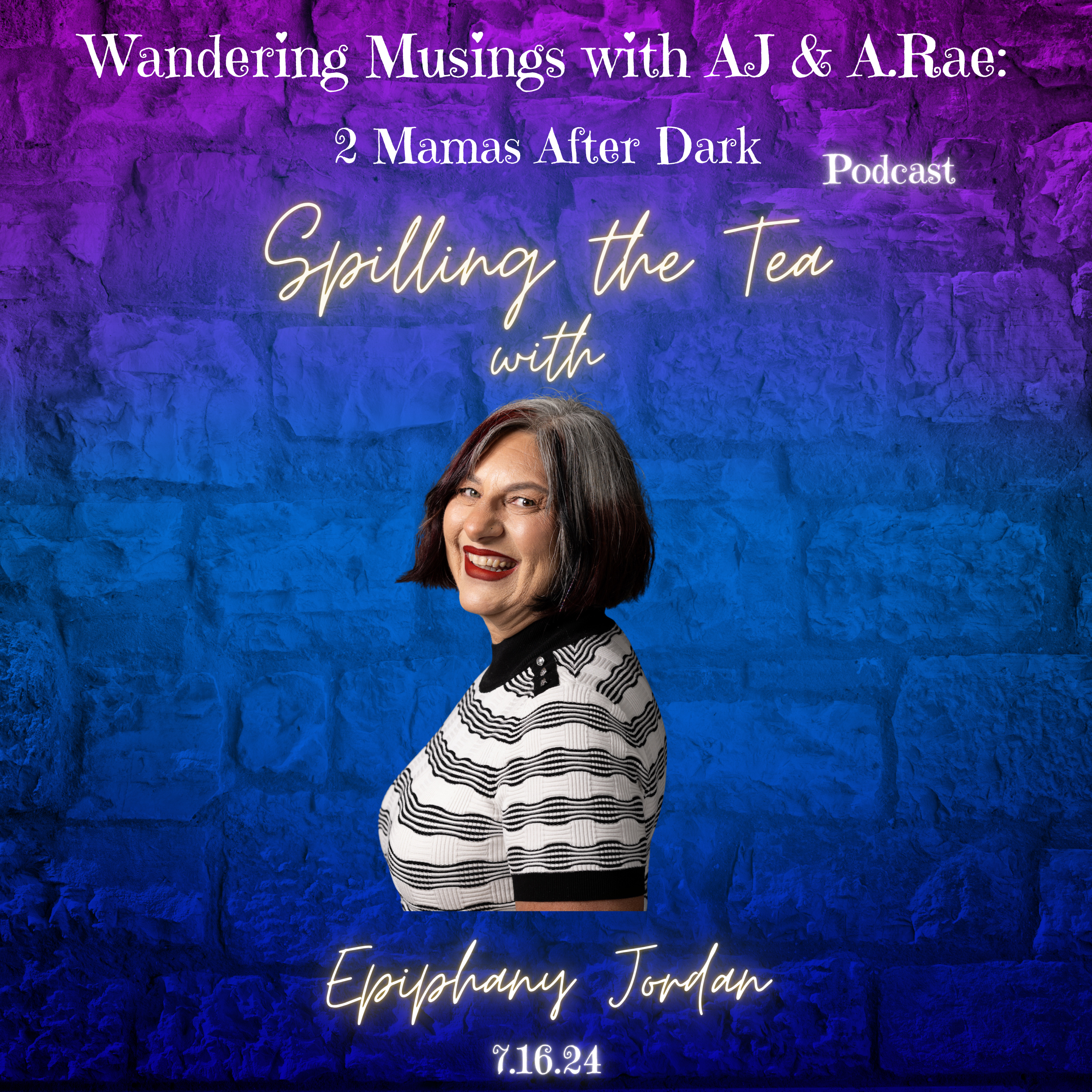 Wandering Musings with AJ + A.Rae  2 Mamas After Dark