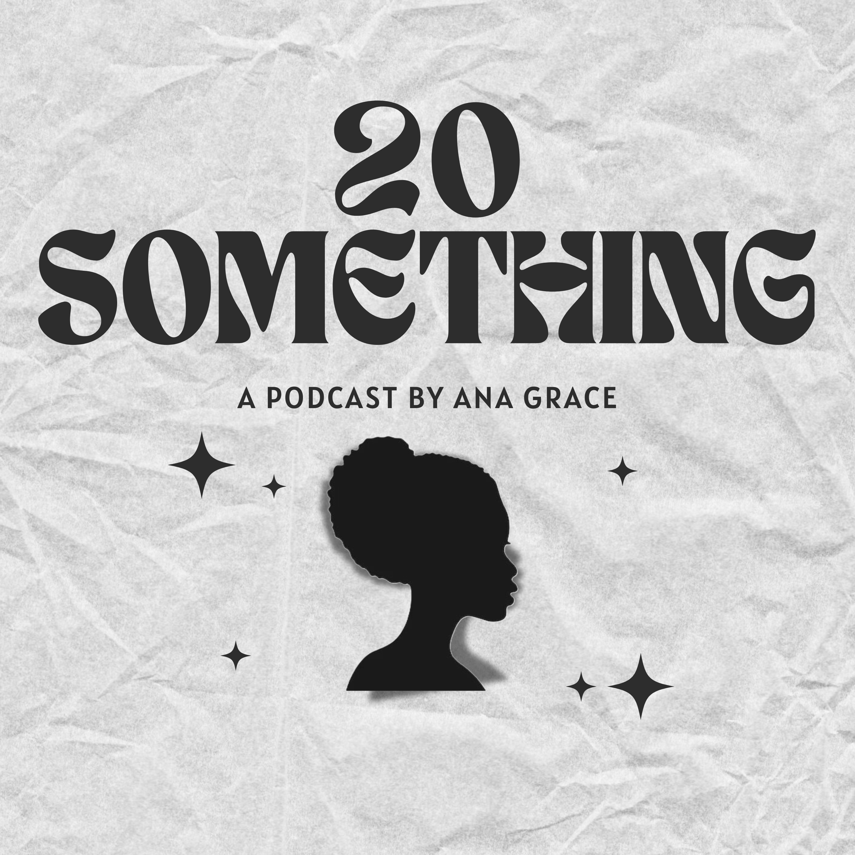 20 Something: A Podcast 