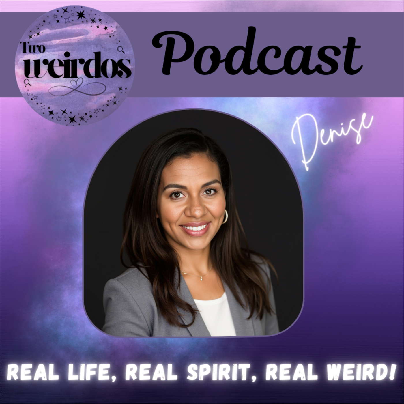 Two Weirdos: Real Life Real Spirit