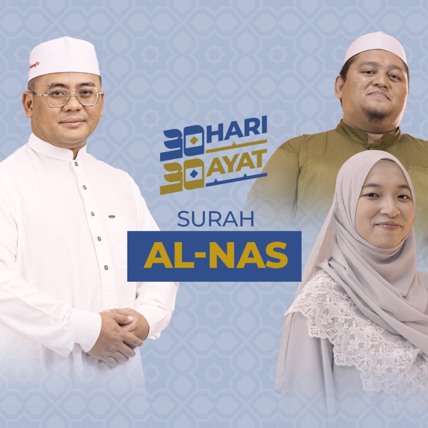 Episod 28 Surah An Nas