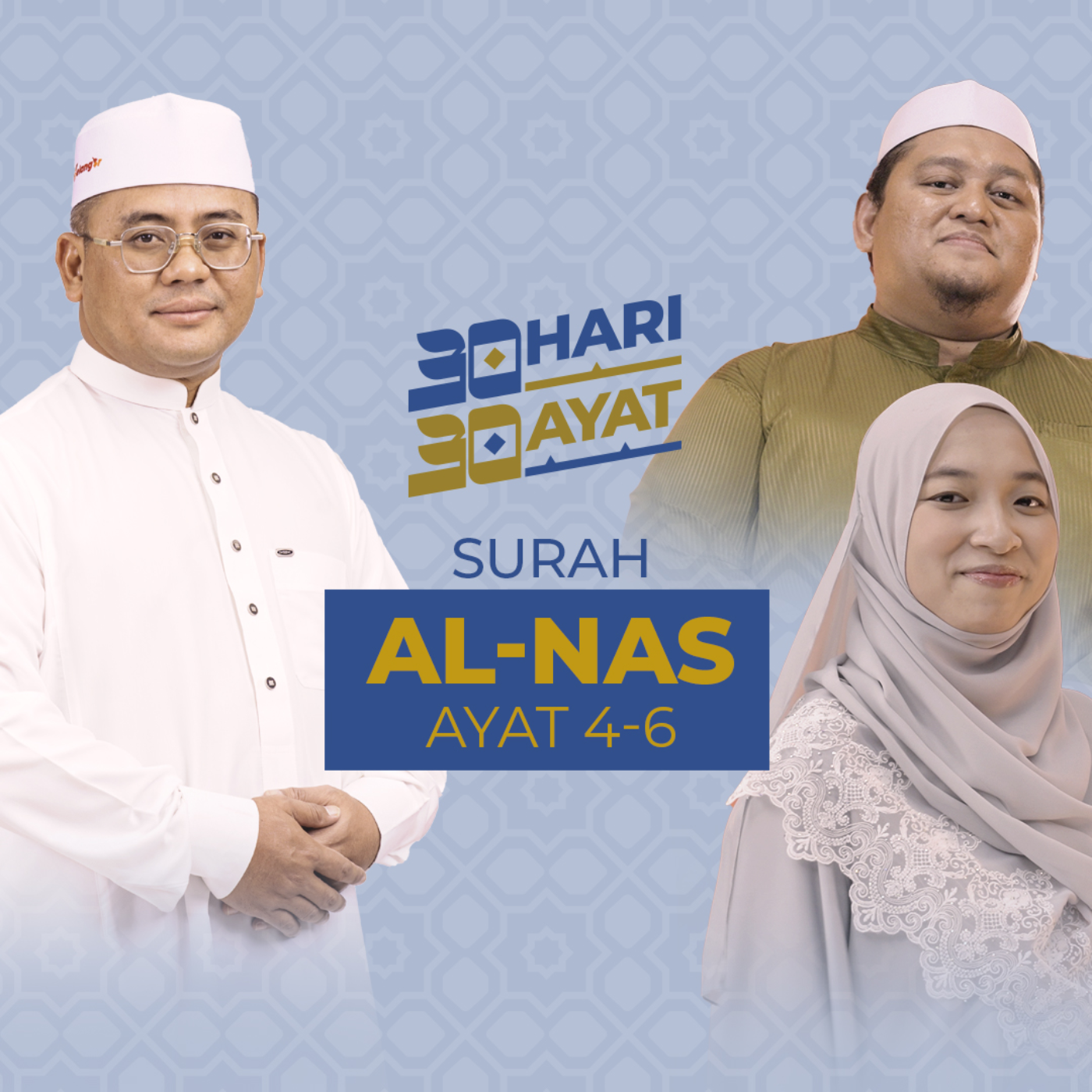 Episod 29 Surah An Nas Ayat 1-3